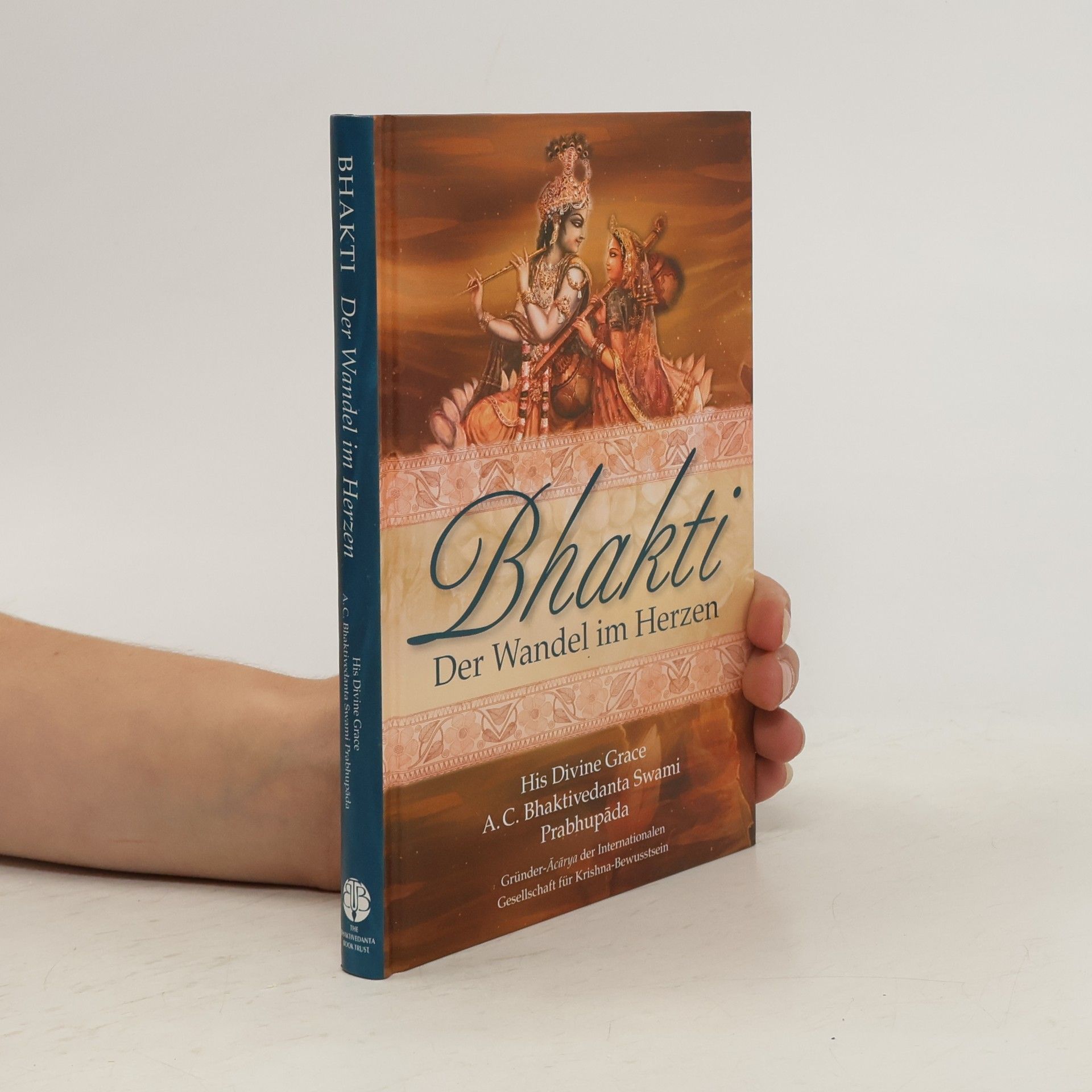 A. C. Bhaktivedanta Swami Prabhupada Bhakti