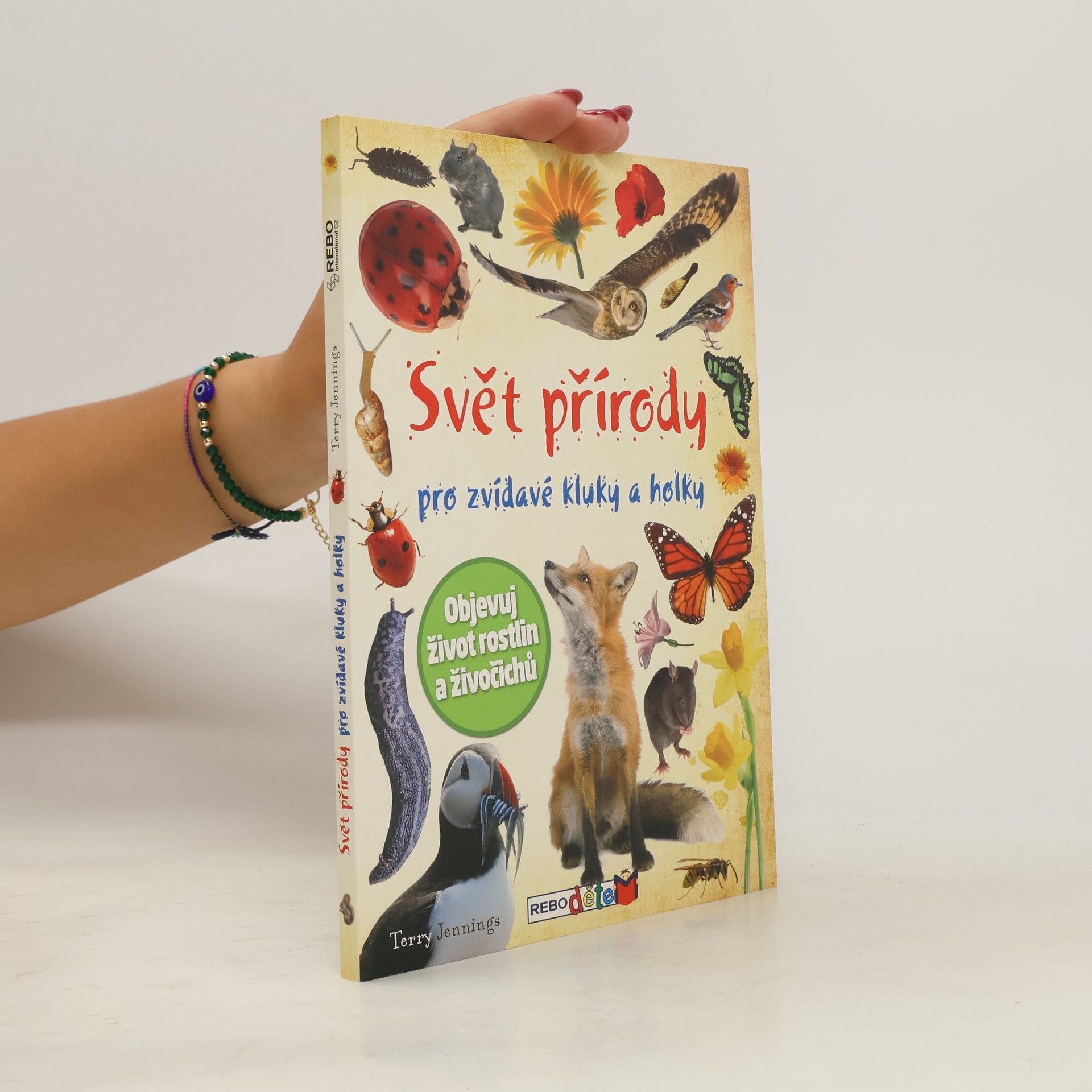 Terry Jennings Svět přírody pro zvídavé kluky a holky : knížka v penále