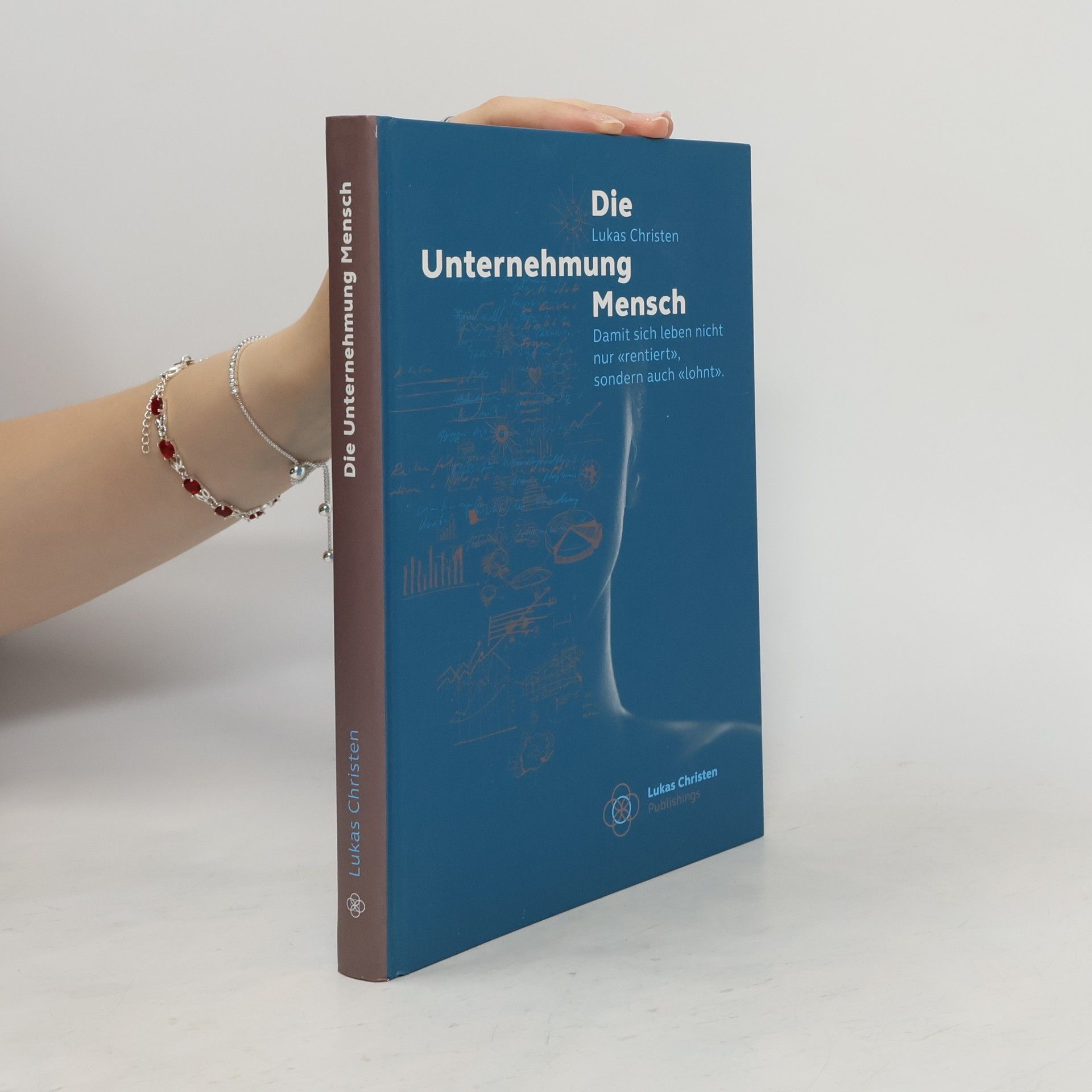 Lukas Christen Die unternehmung Mensch