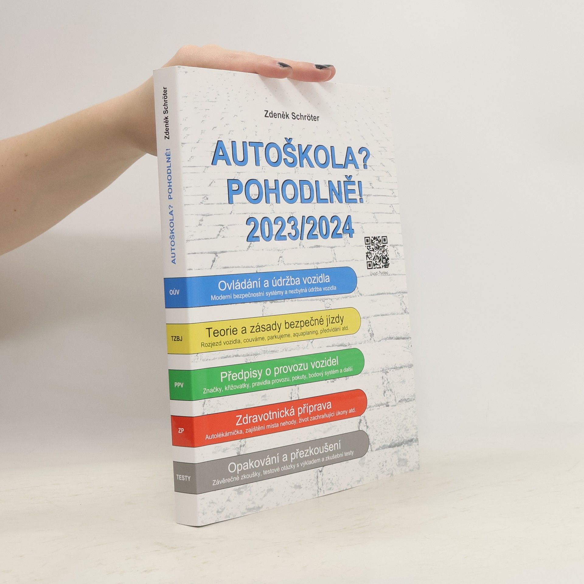 Zdeněk Schröter Autoškola? Pohodlně! 2023/2024