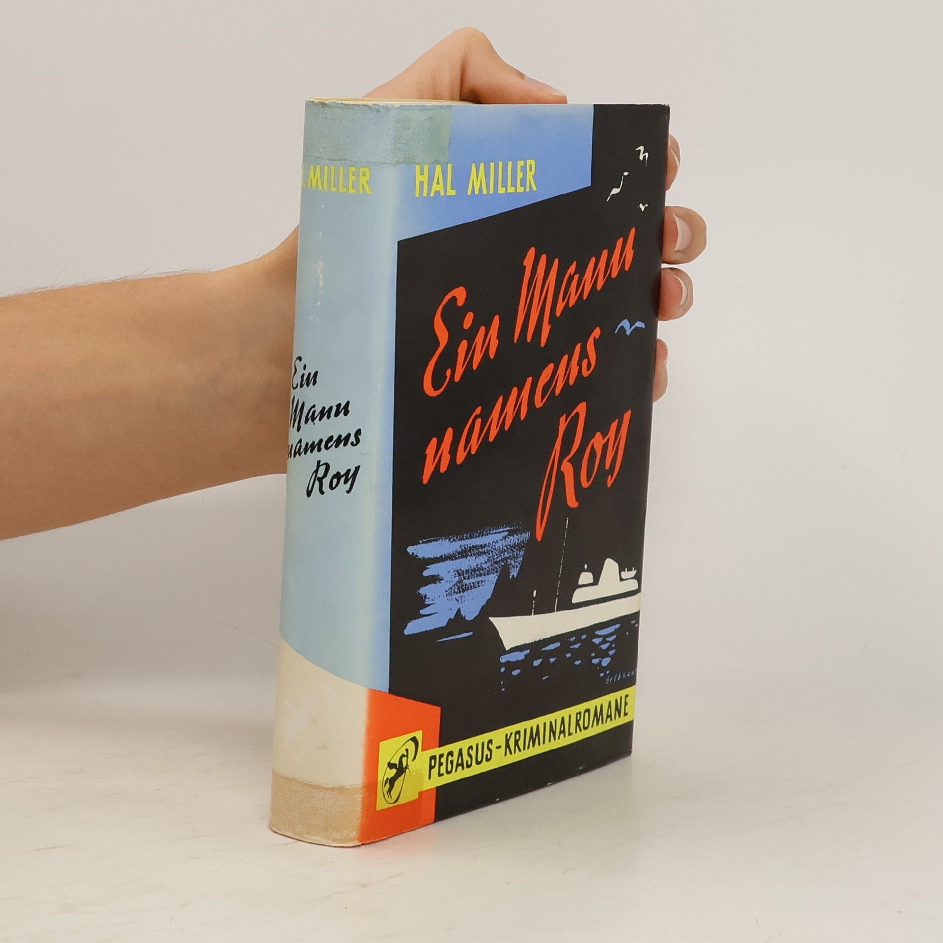 Hal Miller Ein Mann namens Roy