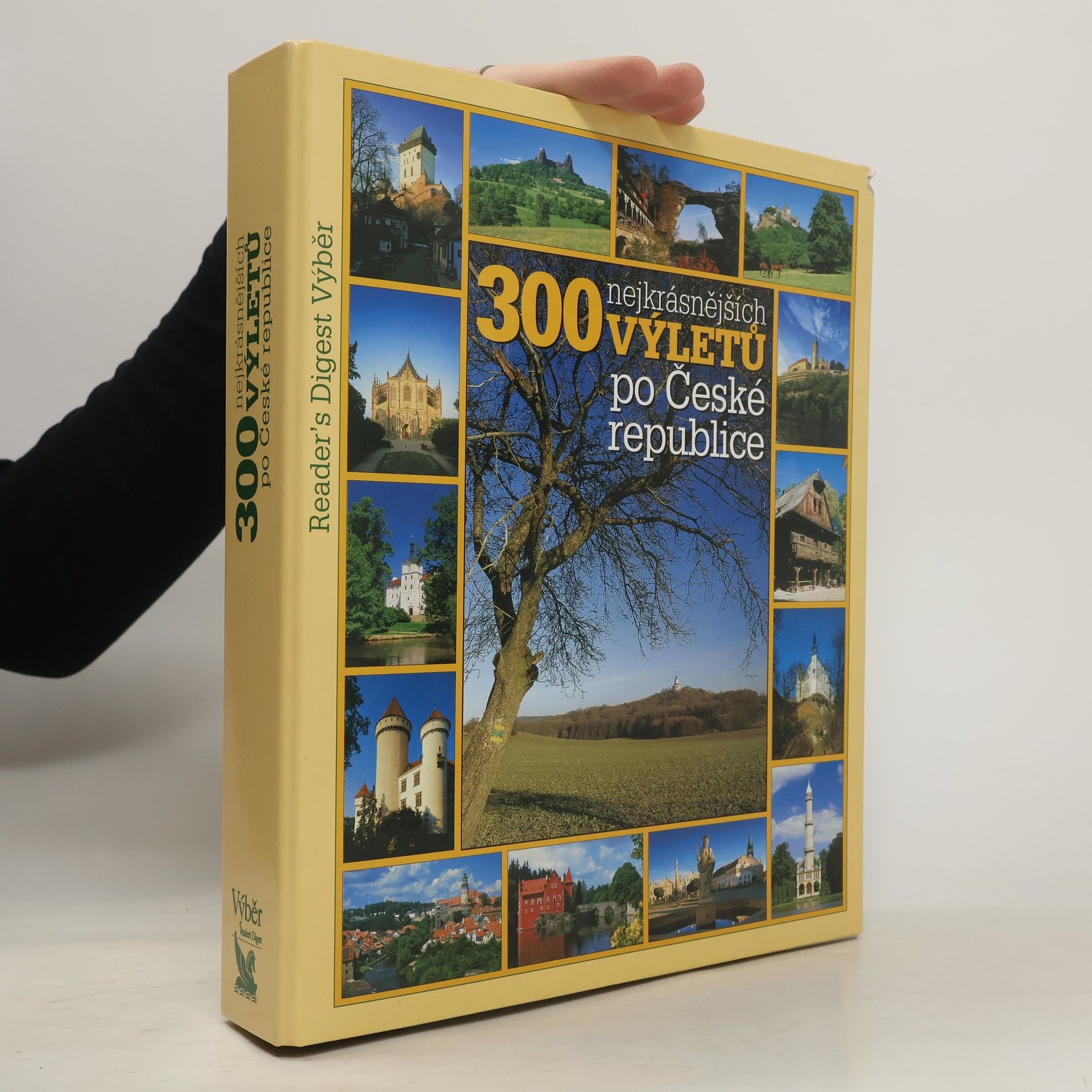 Kolektív autorov 300 nejkrásnějších výletů po České republice