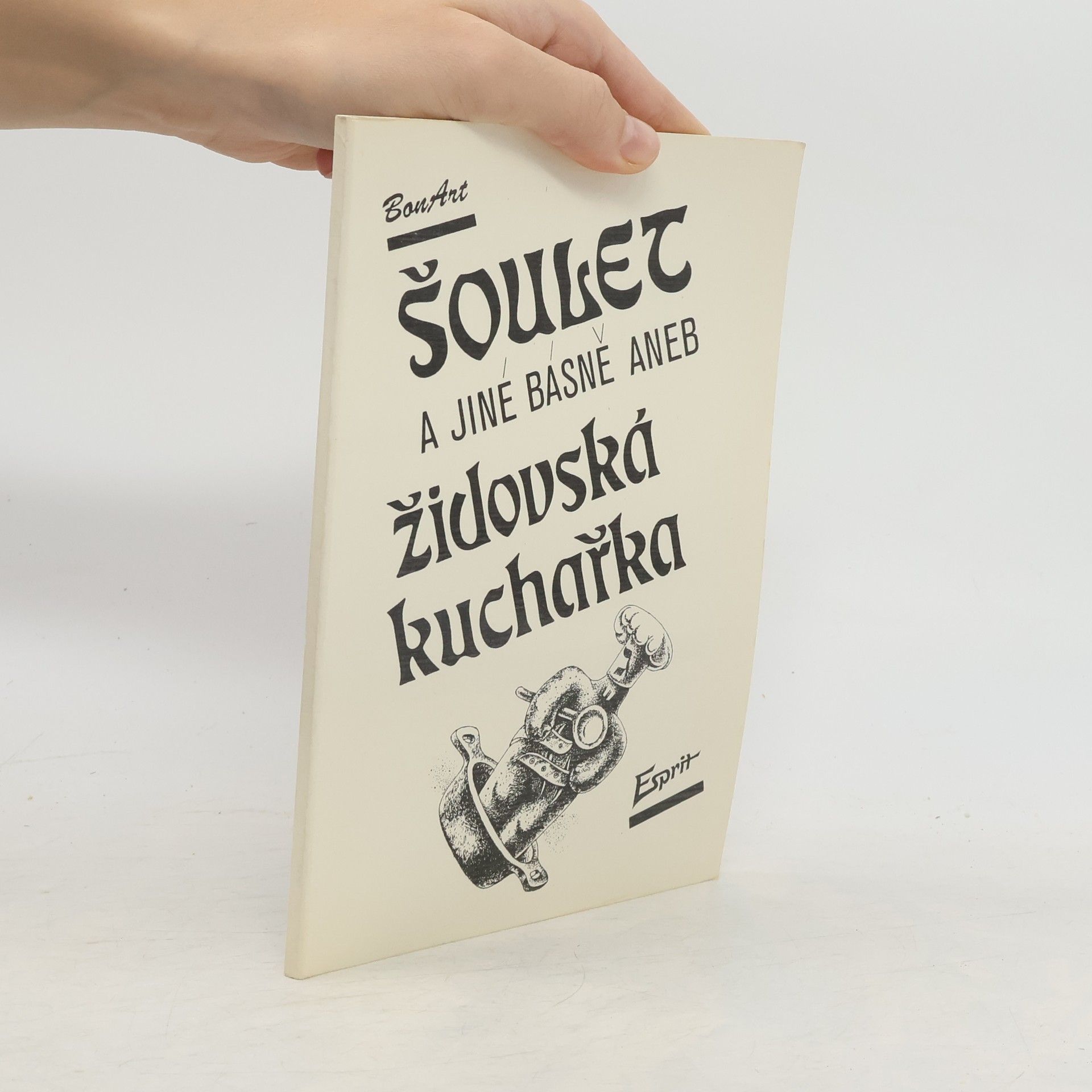 Šoulet a jiné básně, aneb, Židovská kuchařka