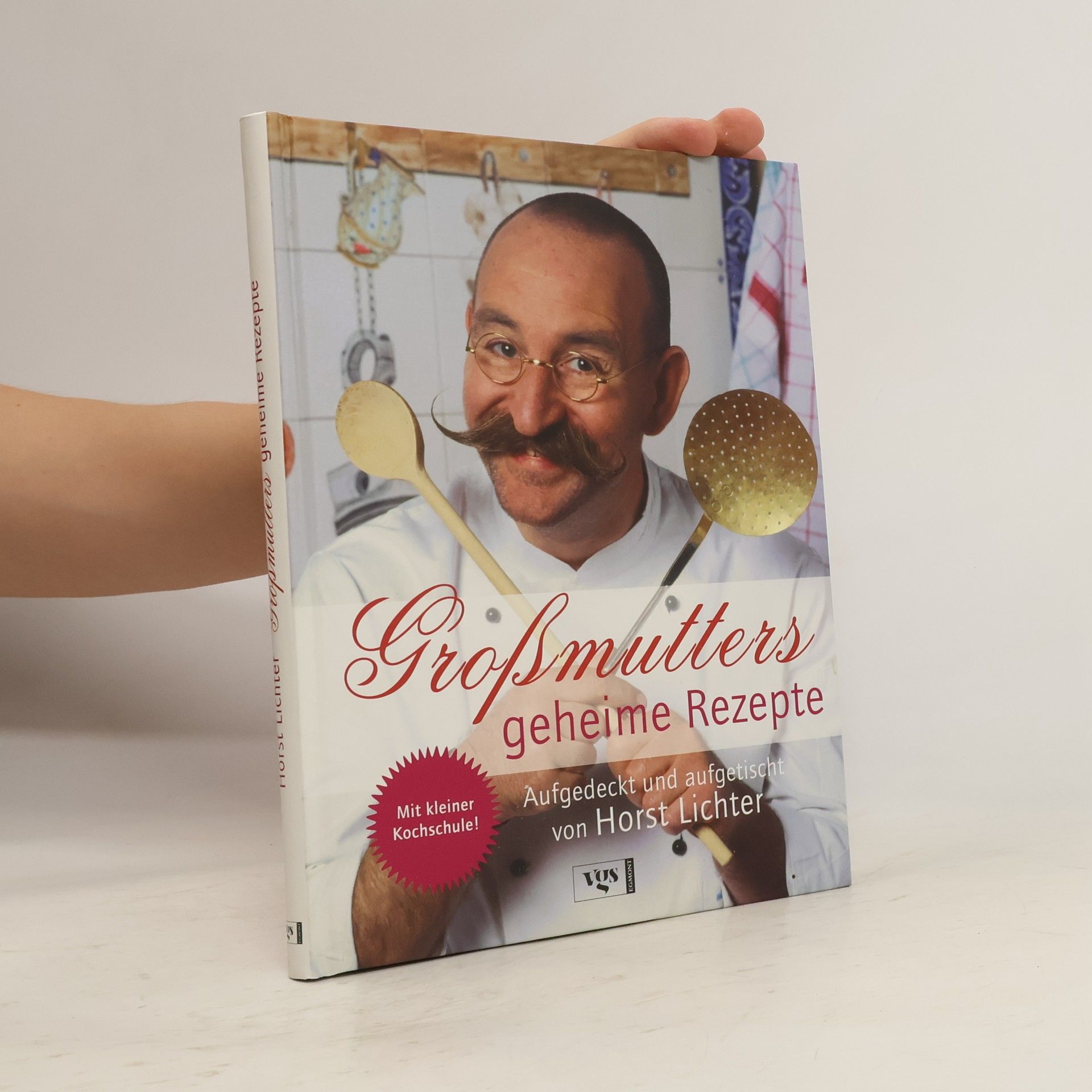 Horst Lichter Großmutters geheime Rezepte