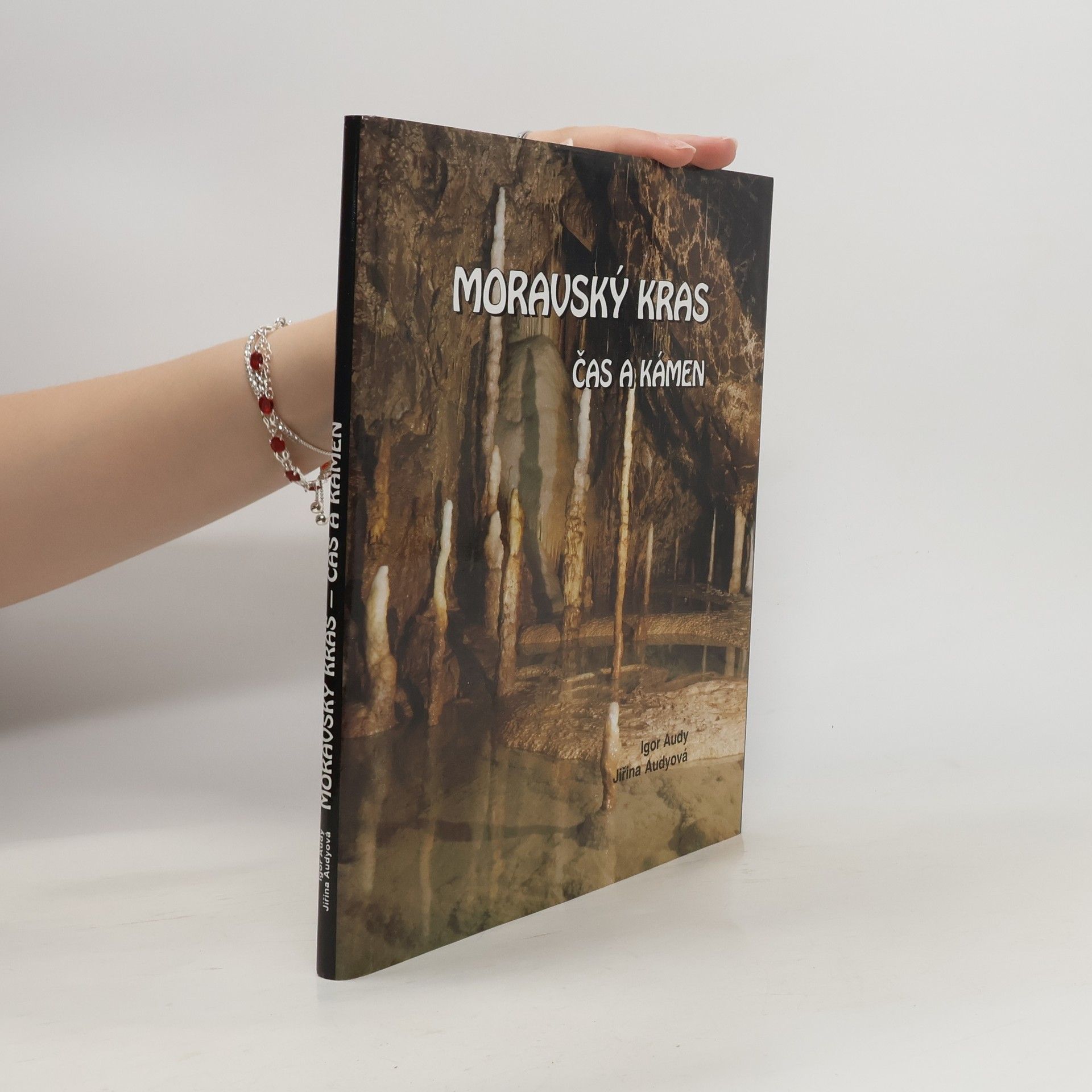 Moravský kras. Čas a kámen