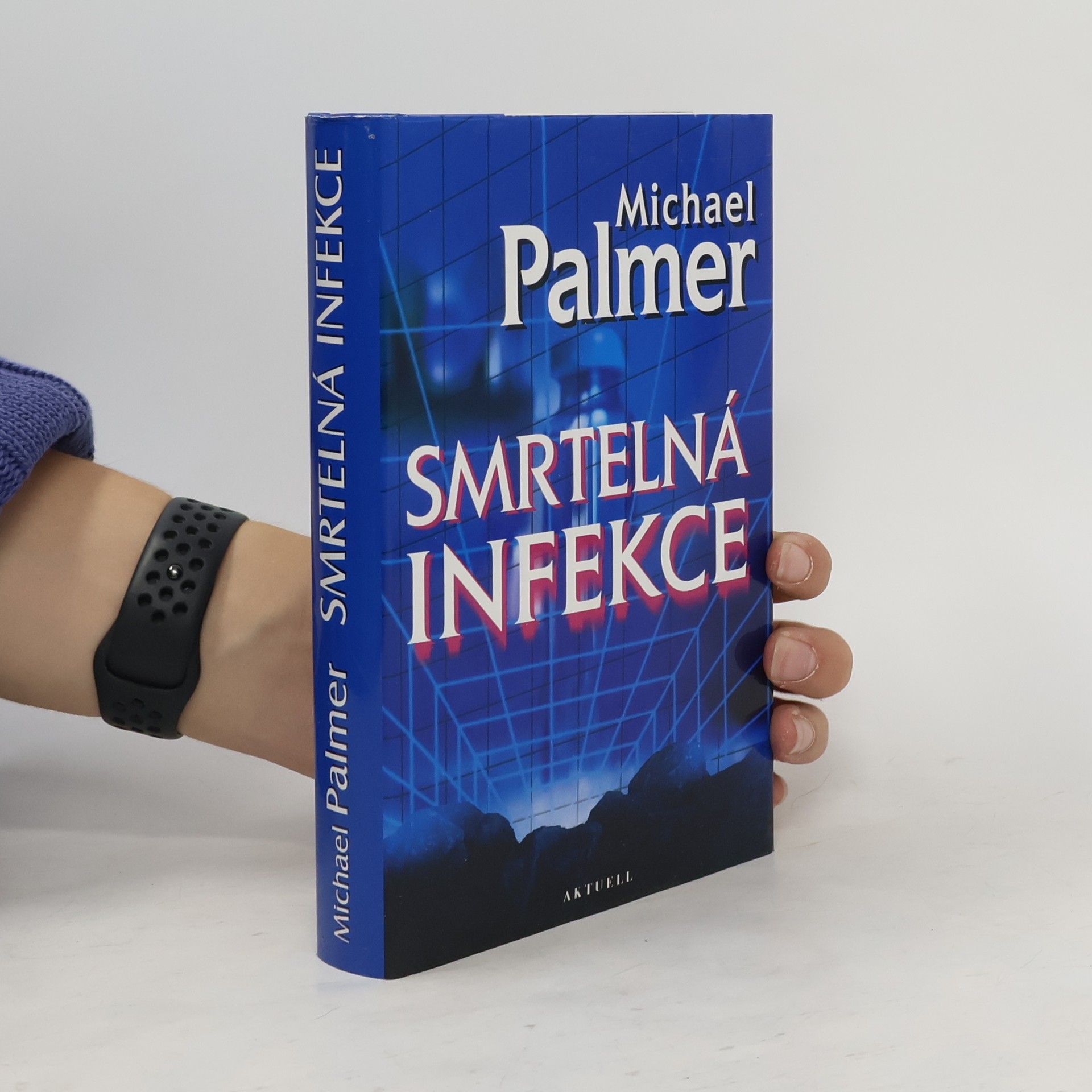 Michael Palmer Smrtelná infekce