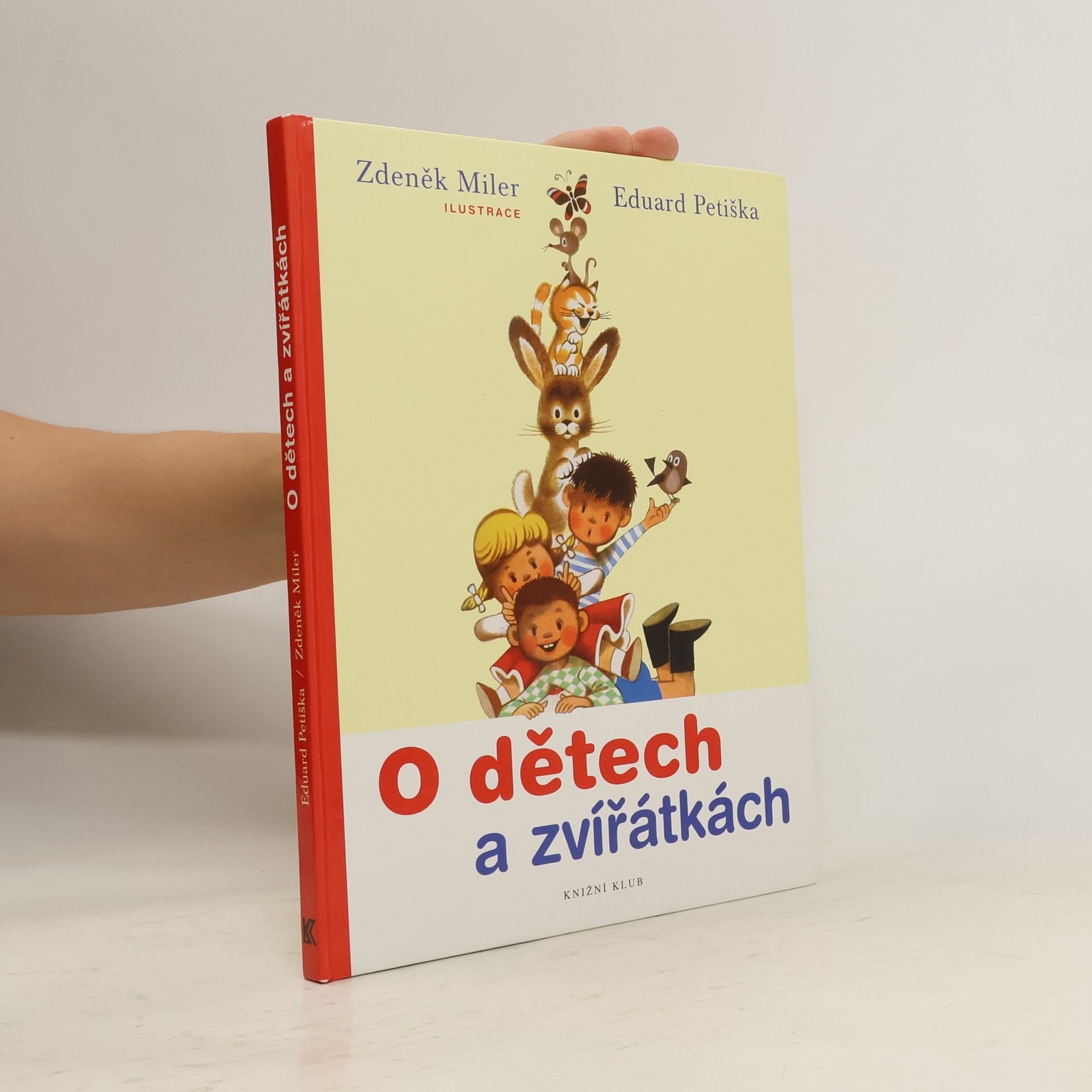 Eduard Petiška O dětech a zvířátkách