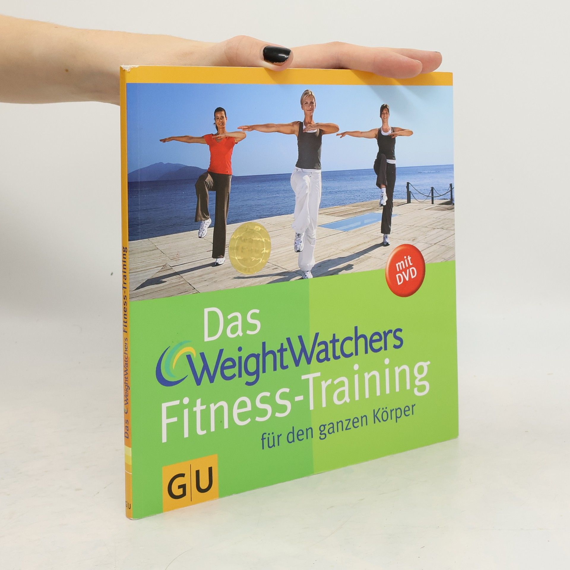 Kathrin Dost Das WeightWatchers Fitness-Training für den ganzen Körper