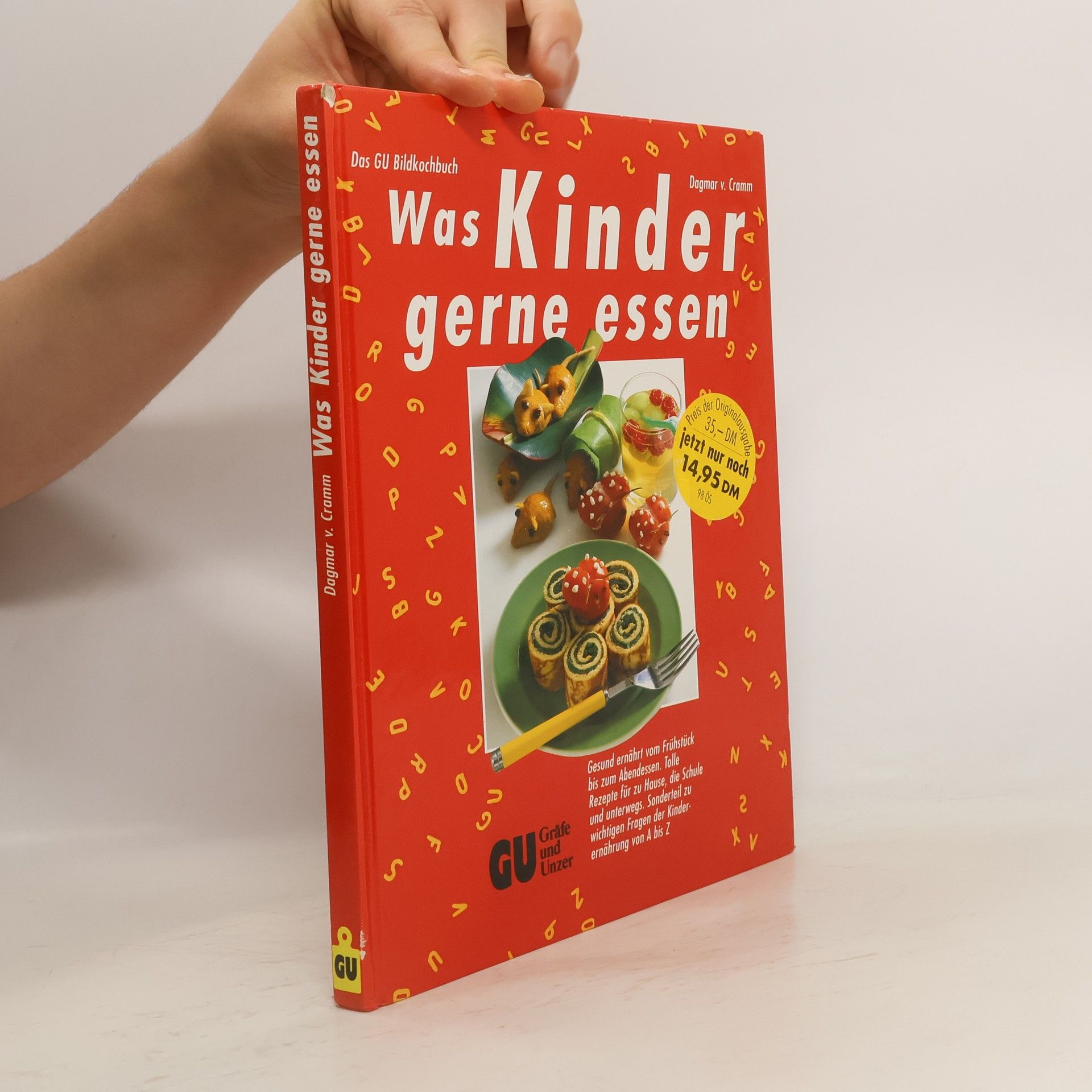 Dagmar von Cramm Was Kinder gerne essen
