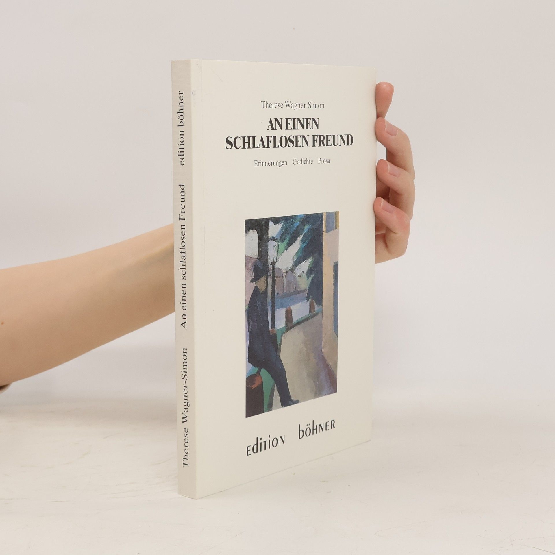 Therese Wagner-Simon An einen schlaflosen Freund