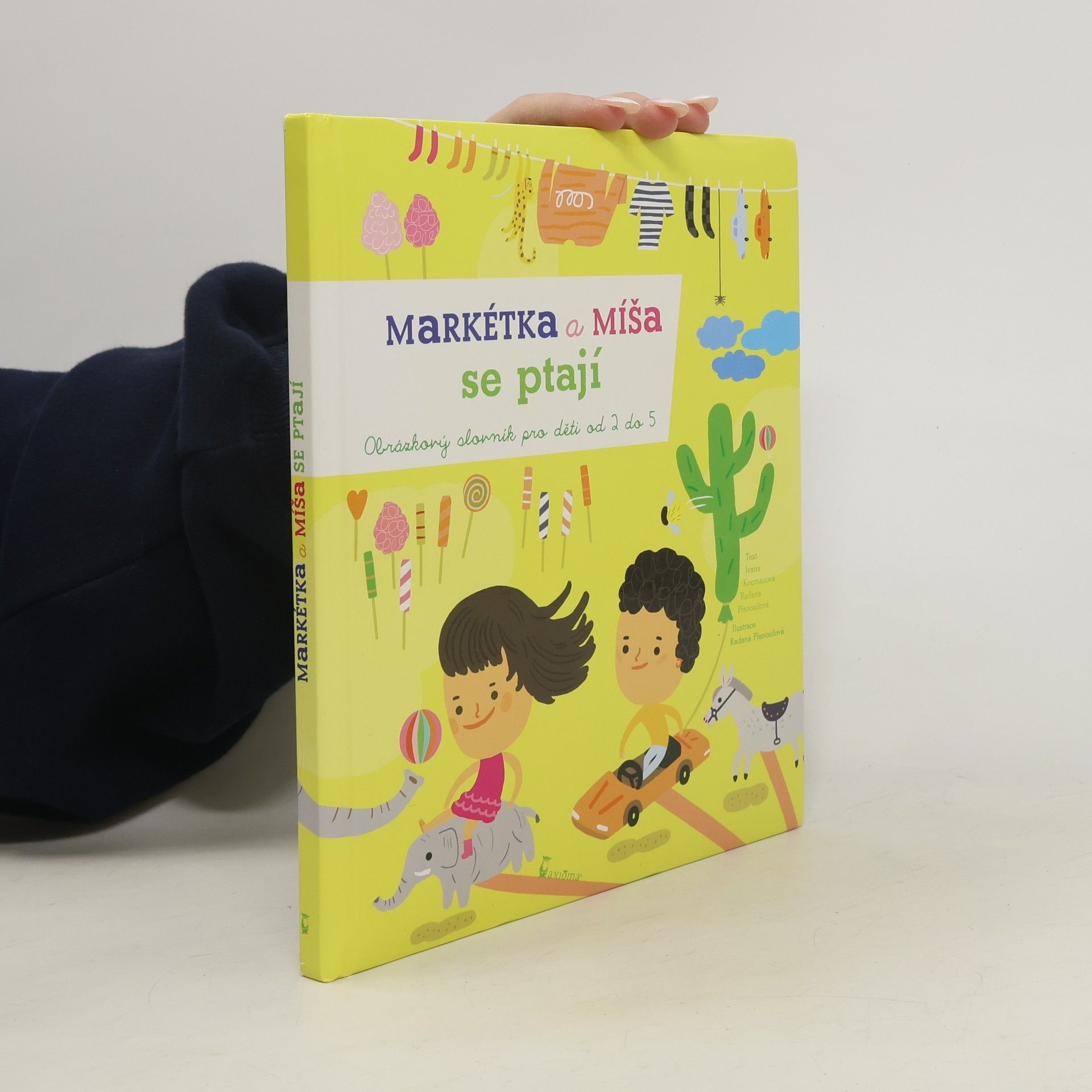 Ivana Kocmanová Markétka a Míša se ptají : hravý obrázkový slovník pro děti od 2 do 5