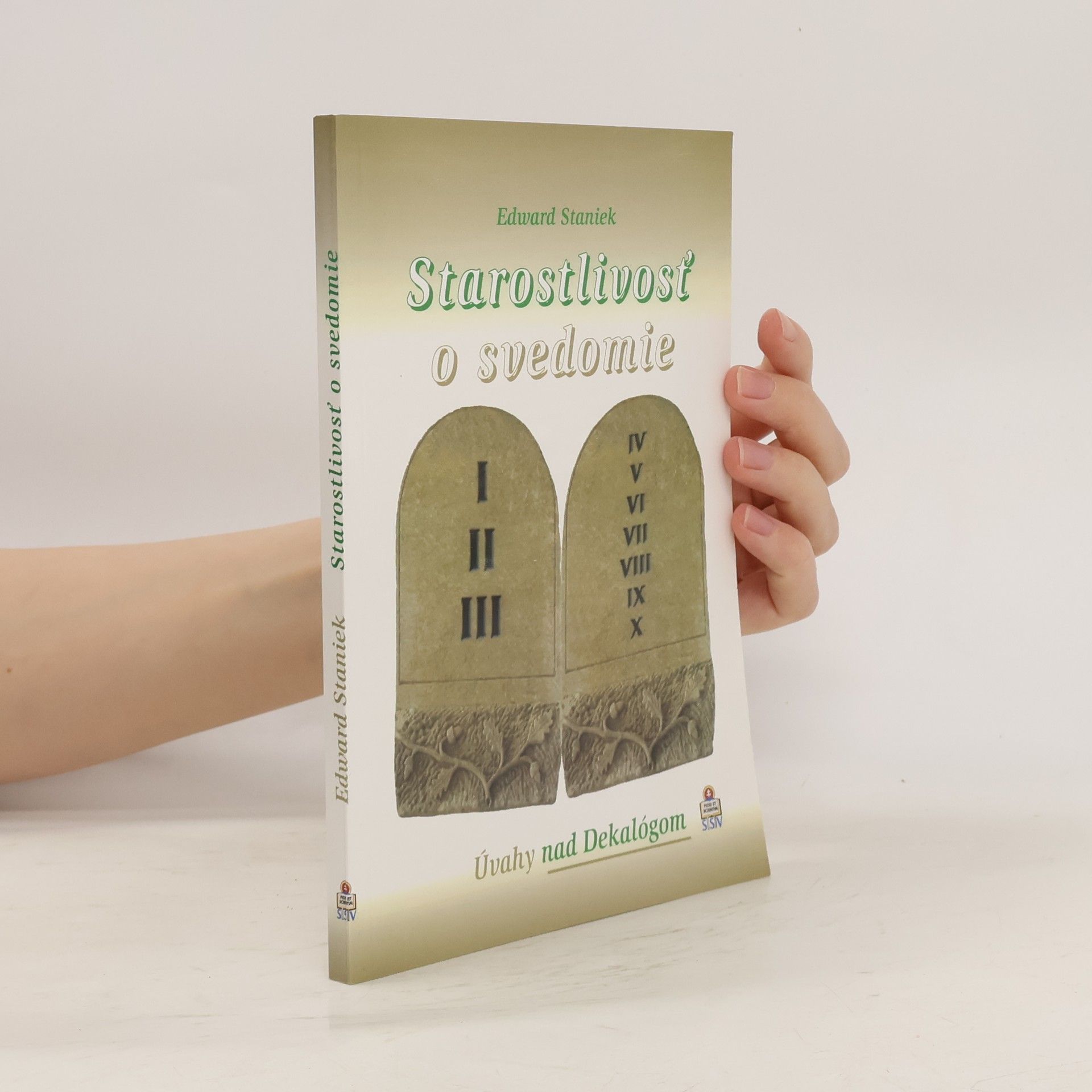 Edward Staniek Starostlivosť o svedomie