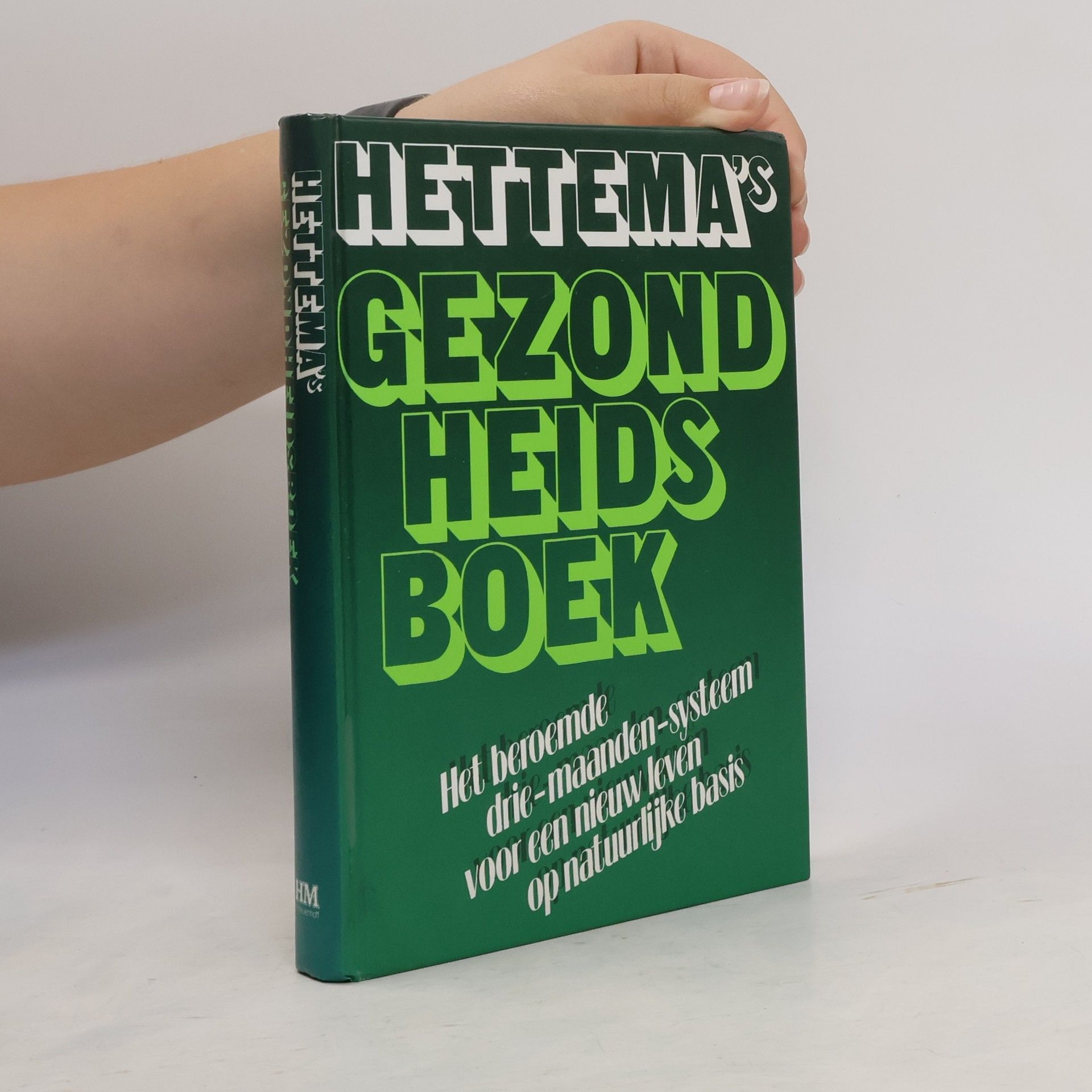 Felix Ragnar Hettema Hettema's gezondheidsboek