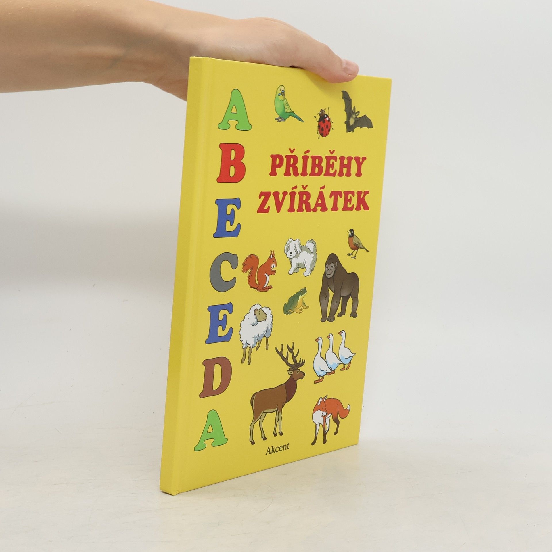 Alena Schejbalová Abeceda: Příběhy zvířátek