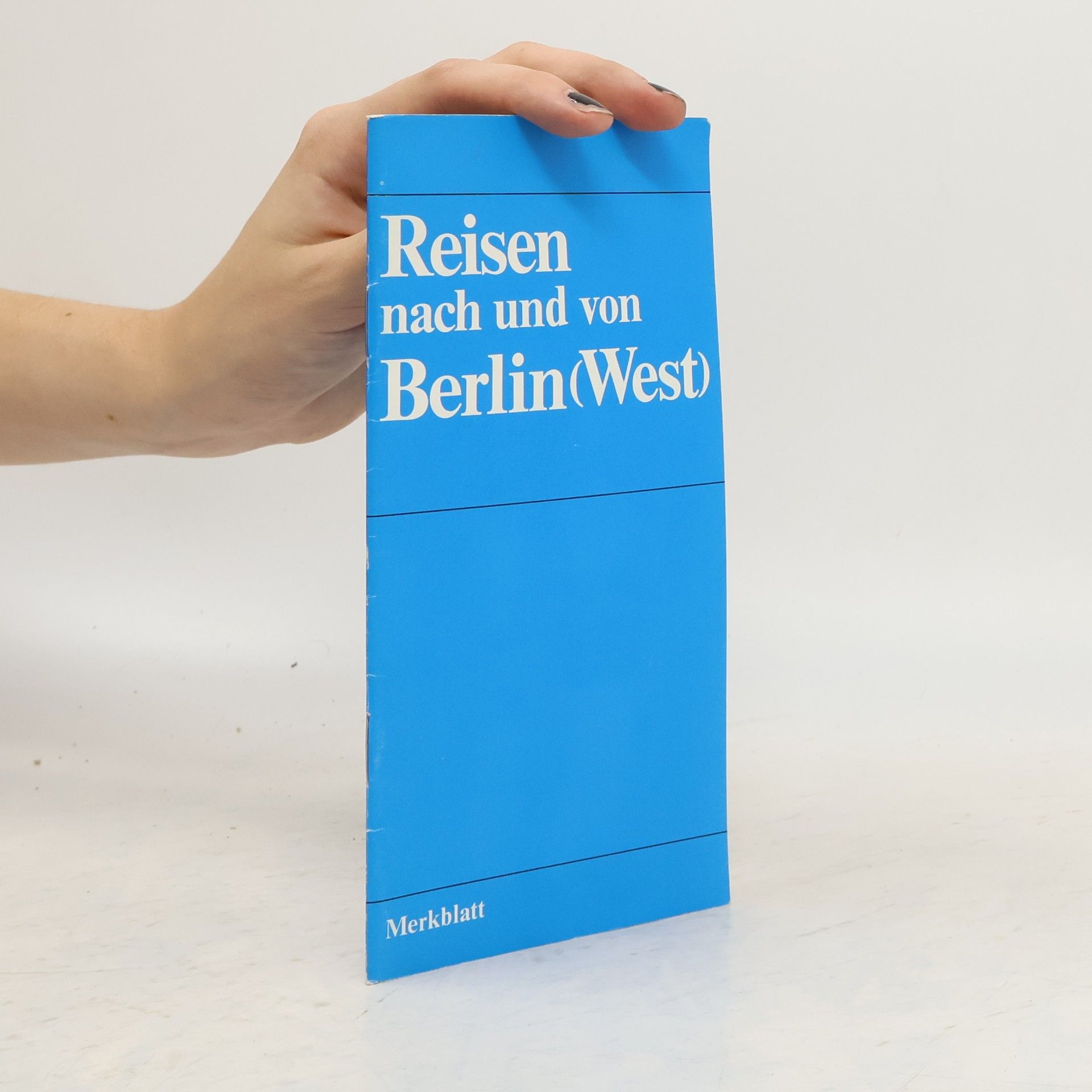 AA.VV. Reisen nach und von Berlin (West)