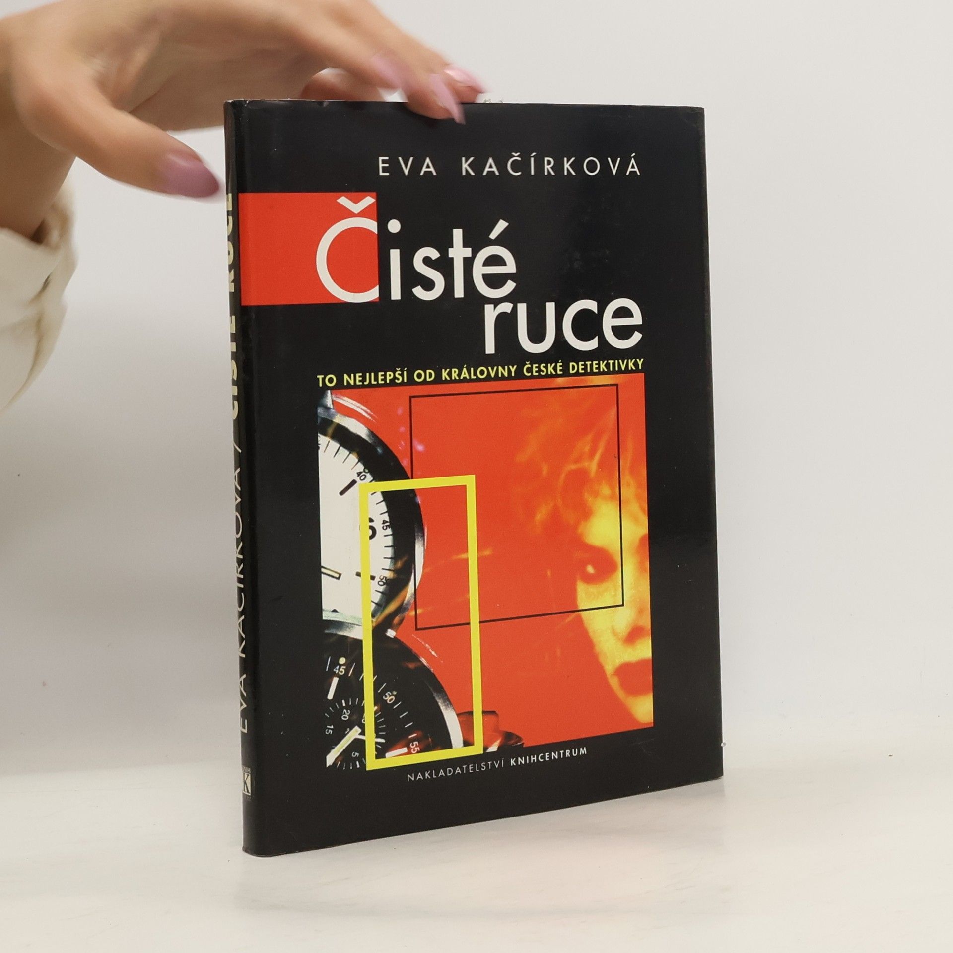 Kačírková Eva Čisté ruce