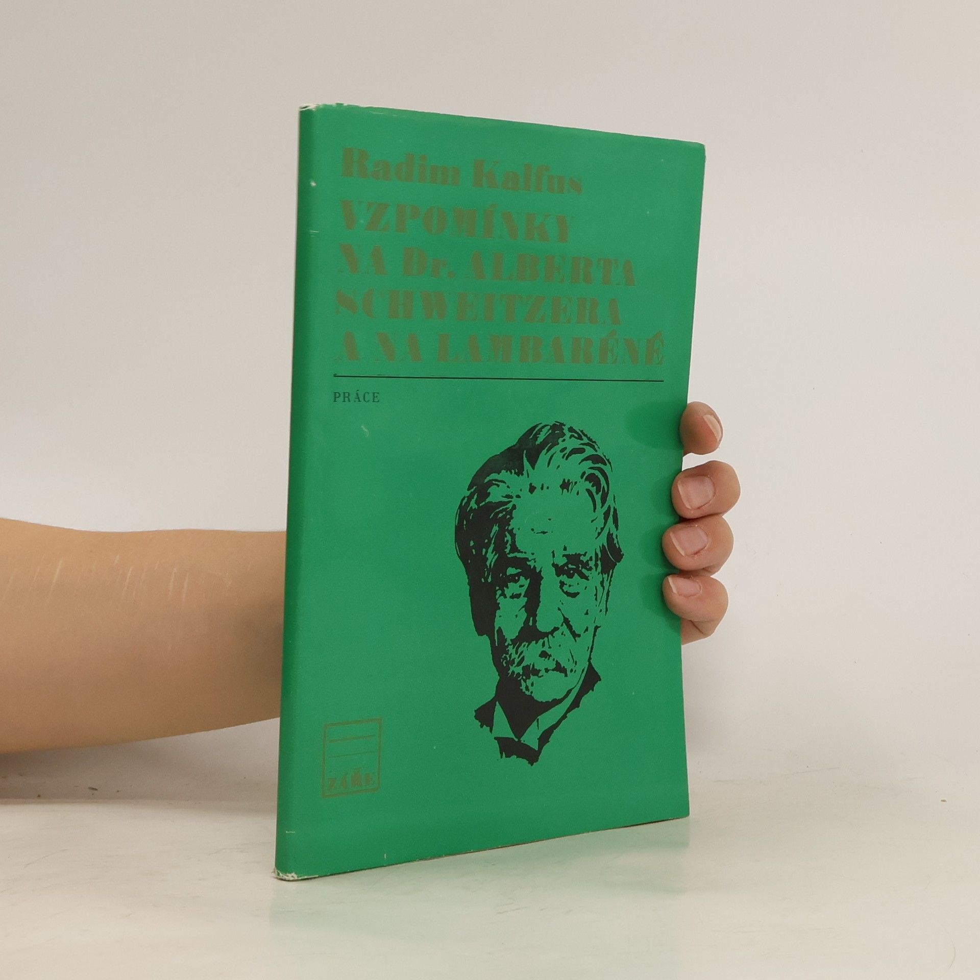 Radim Kalfus Vzpomínky na Dr. Alberta Schweitzera a na Lambaréne