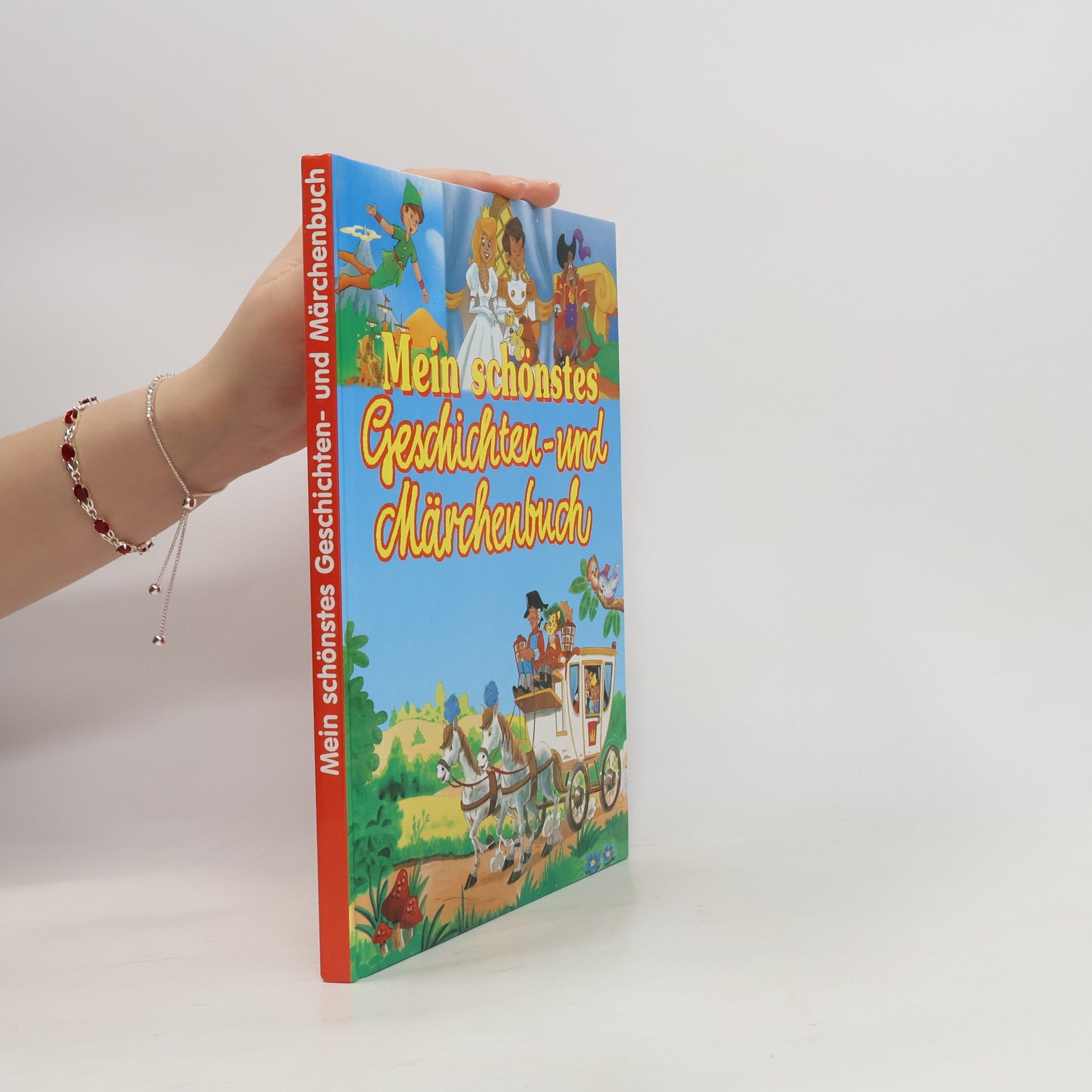 Autorenkollektiv Meine schönsten Geschichten- und Märchenbuch