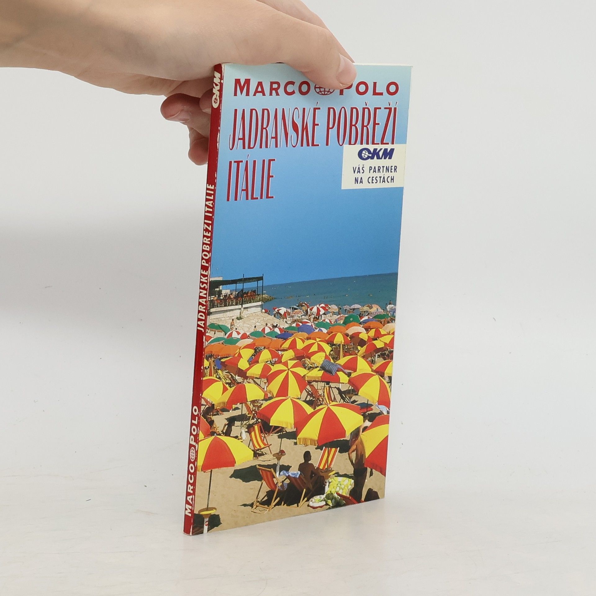 Ulrike Lieb Schäfer Jadranské pobřeží Itálie : průvodce na cesty s osvědčenými tipy