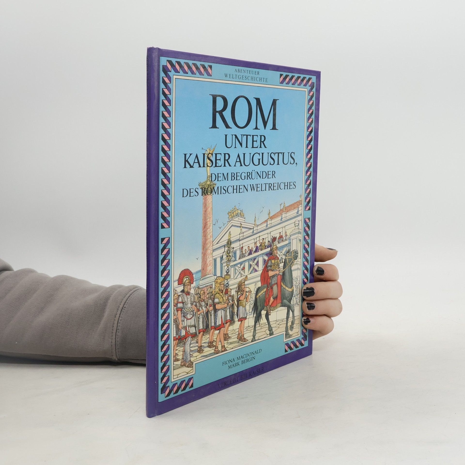 Autorenkollektiv Rom unter Kaiser Augustus