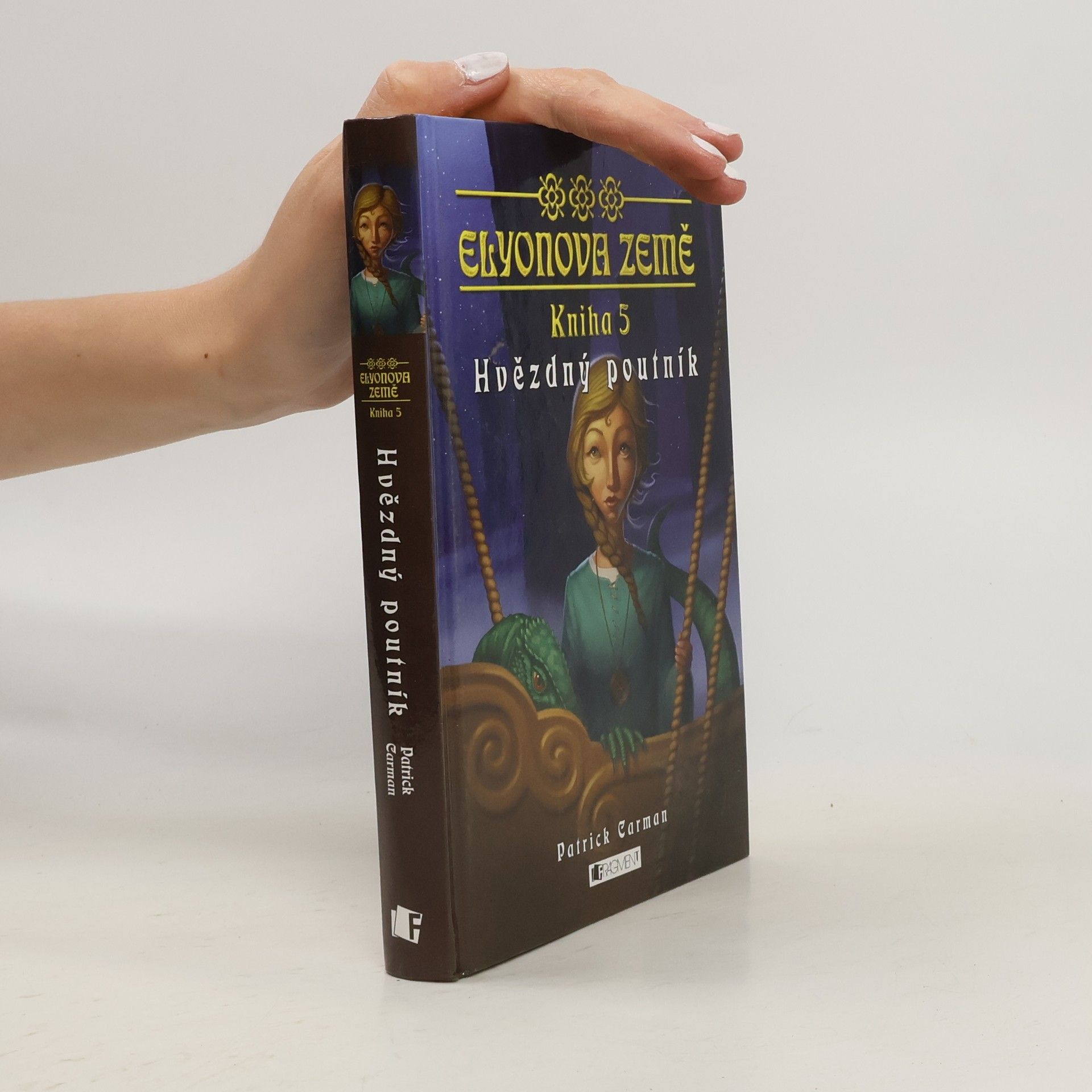 Hvězdný poutník: Elyonova země, kniha 5