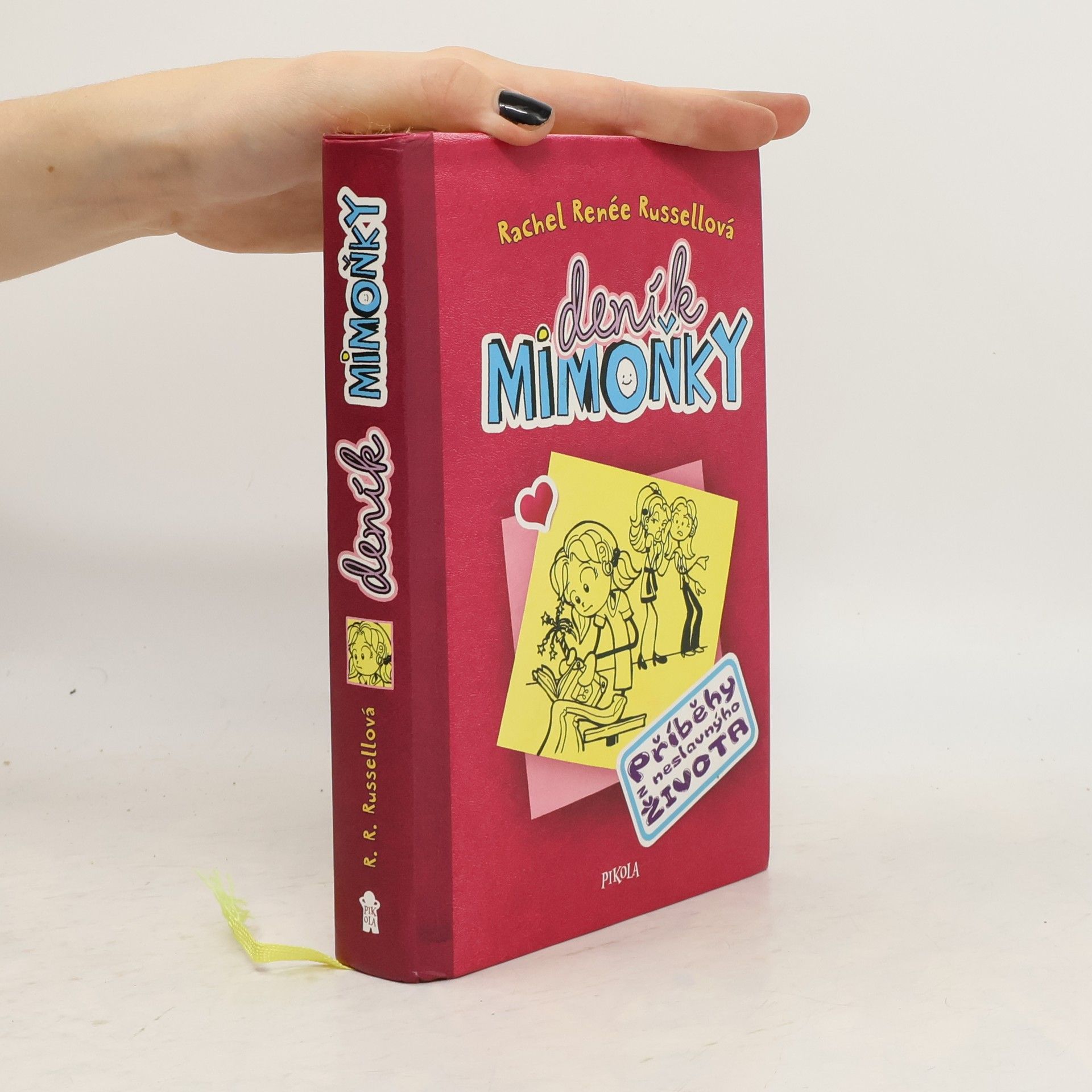 Rachel Renée Russellová Deník mimoňky. Příběhy z neslavnýho života