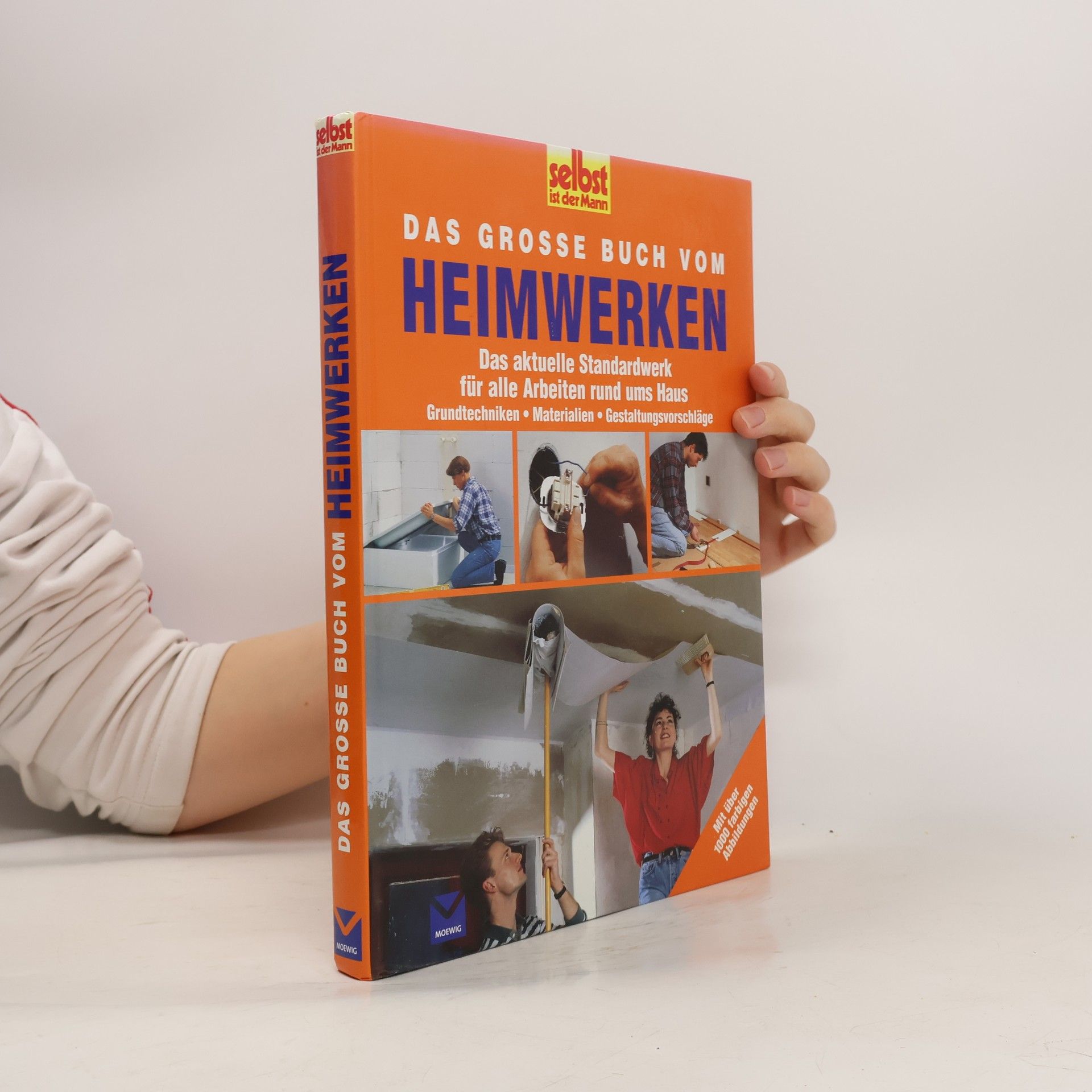 Autorenkollektiv Das grosse Buch vom Heimwerken