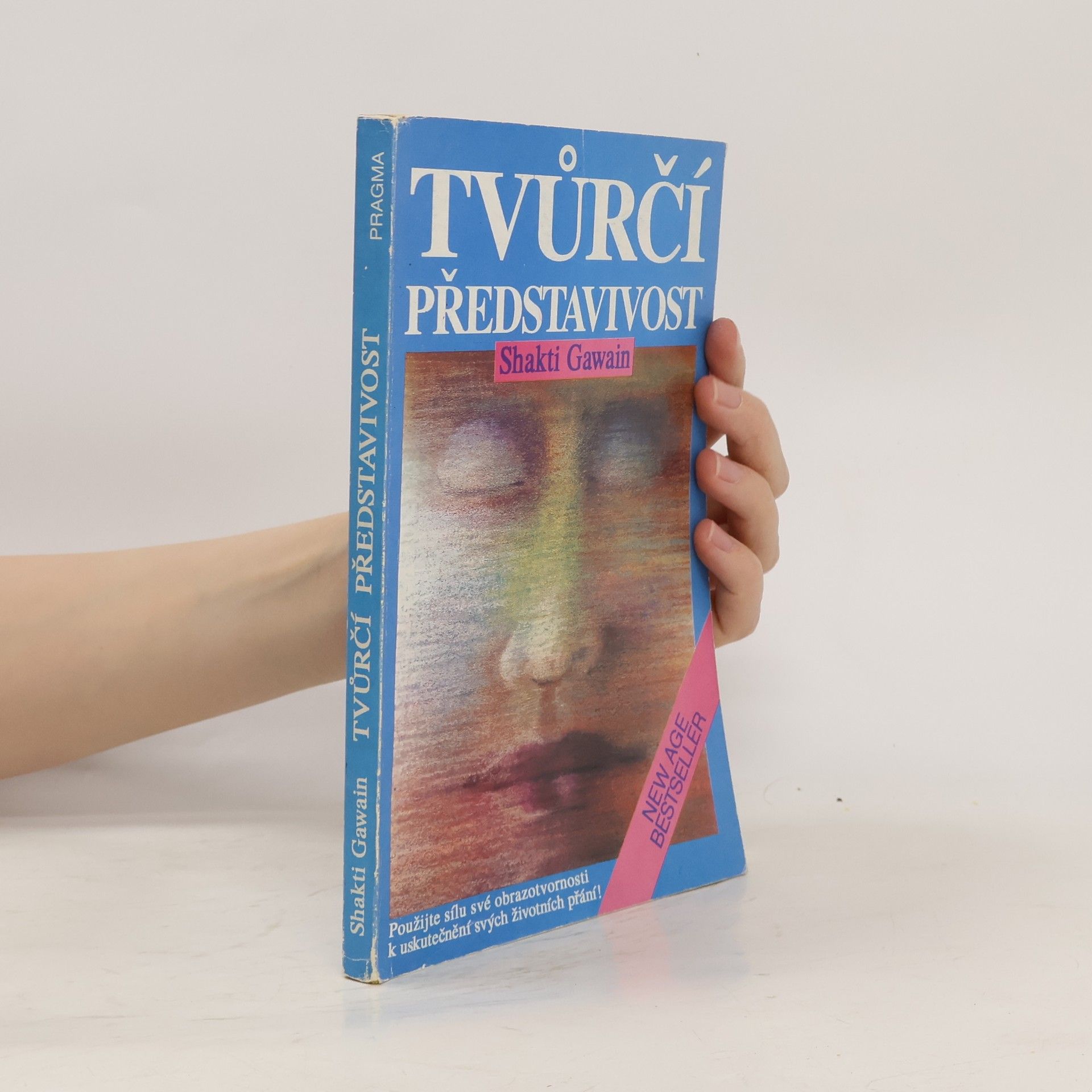 Shakti Gawain Tvůrčí představivost