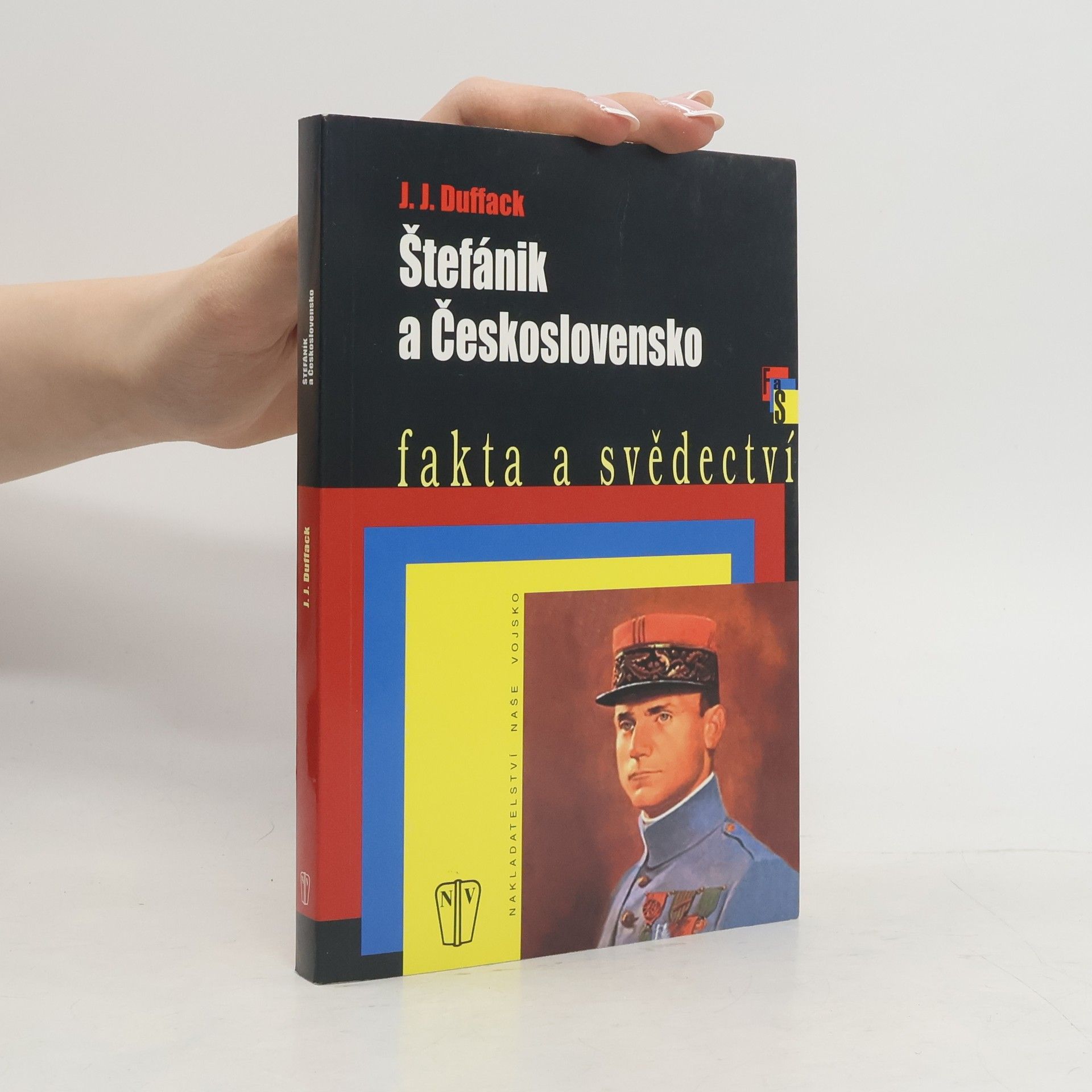 Josef Dvořák Štefánik a Československo