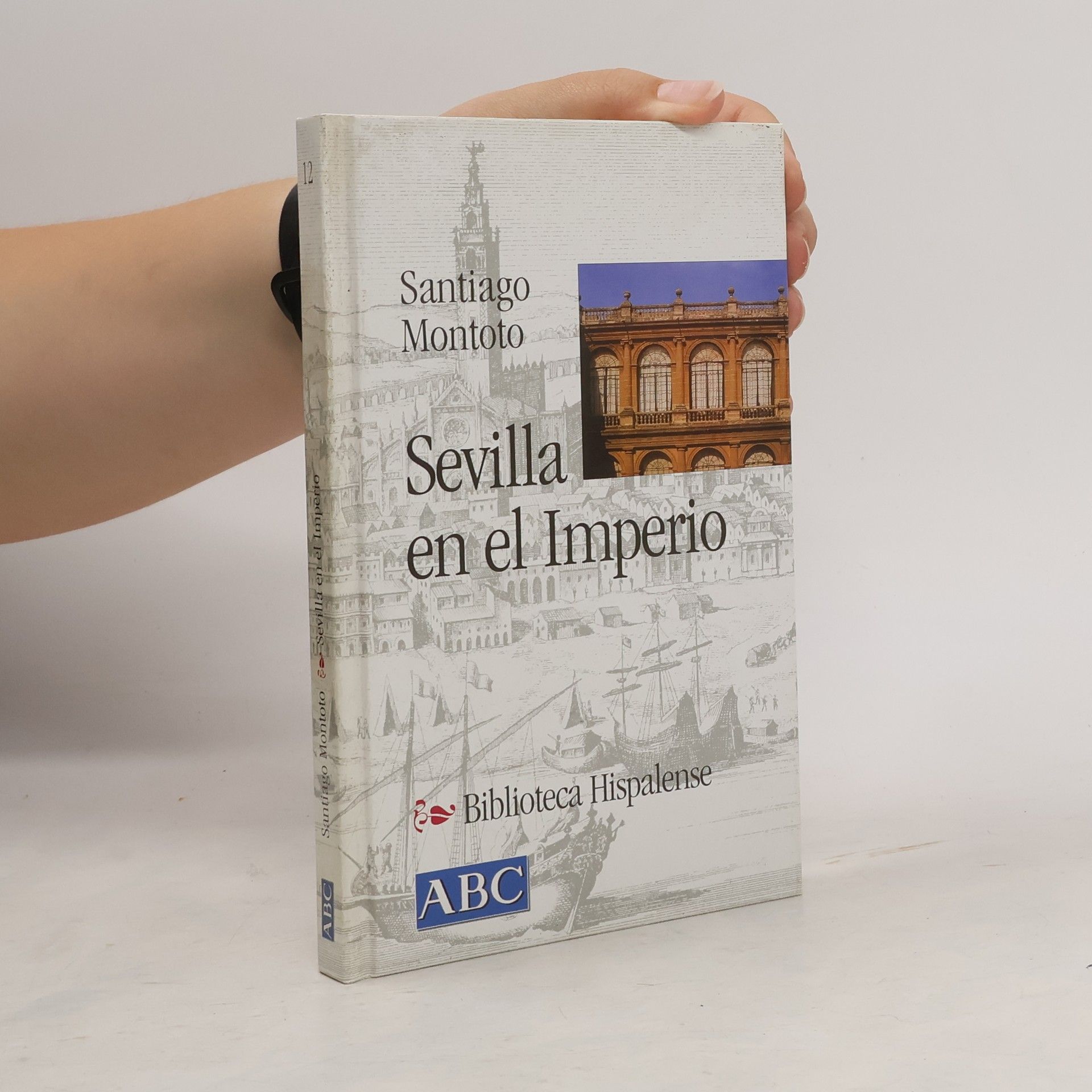 Santiago Montoto Sevilla en el Imperio : siglo XVI