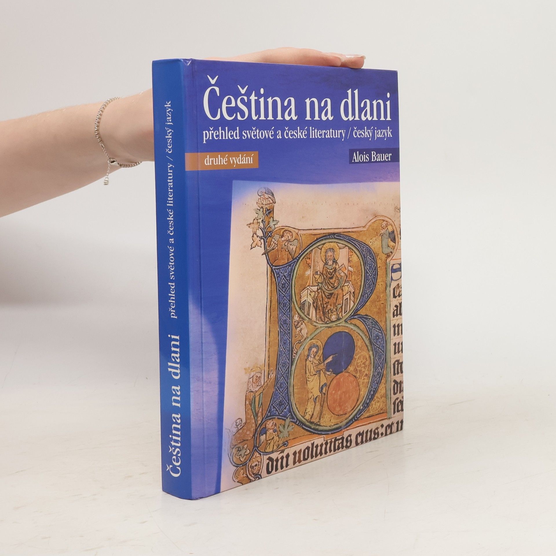 Alois Bauer Čeština na dlani. Přehled světové a české literatury