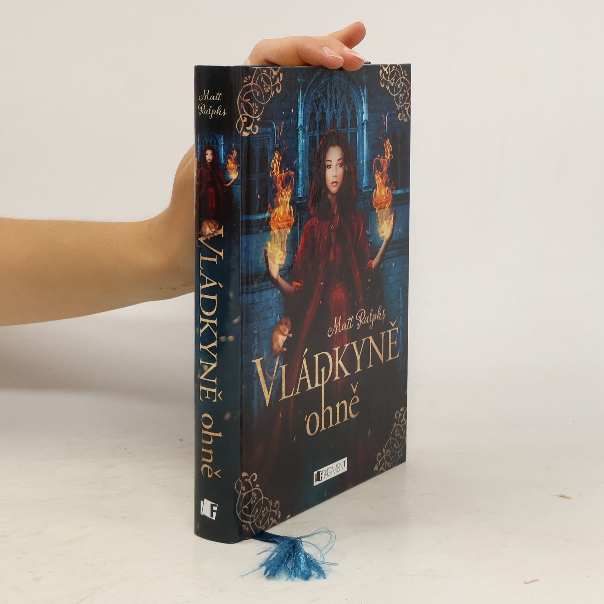 Matt Ralphs Vládkyně ohně