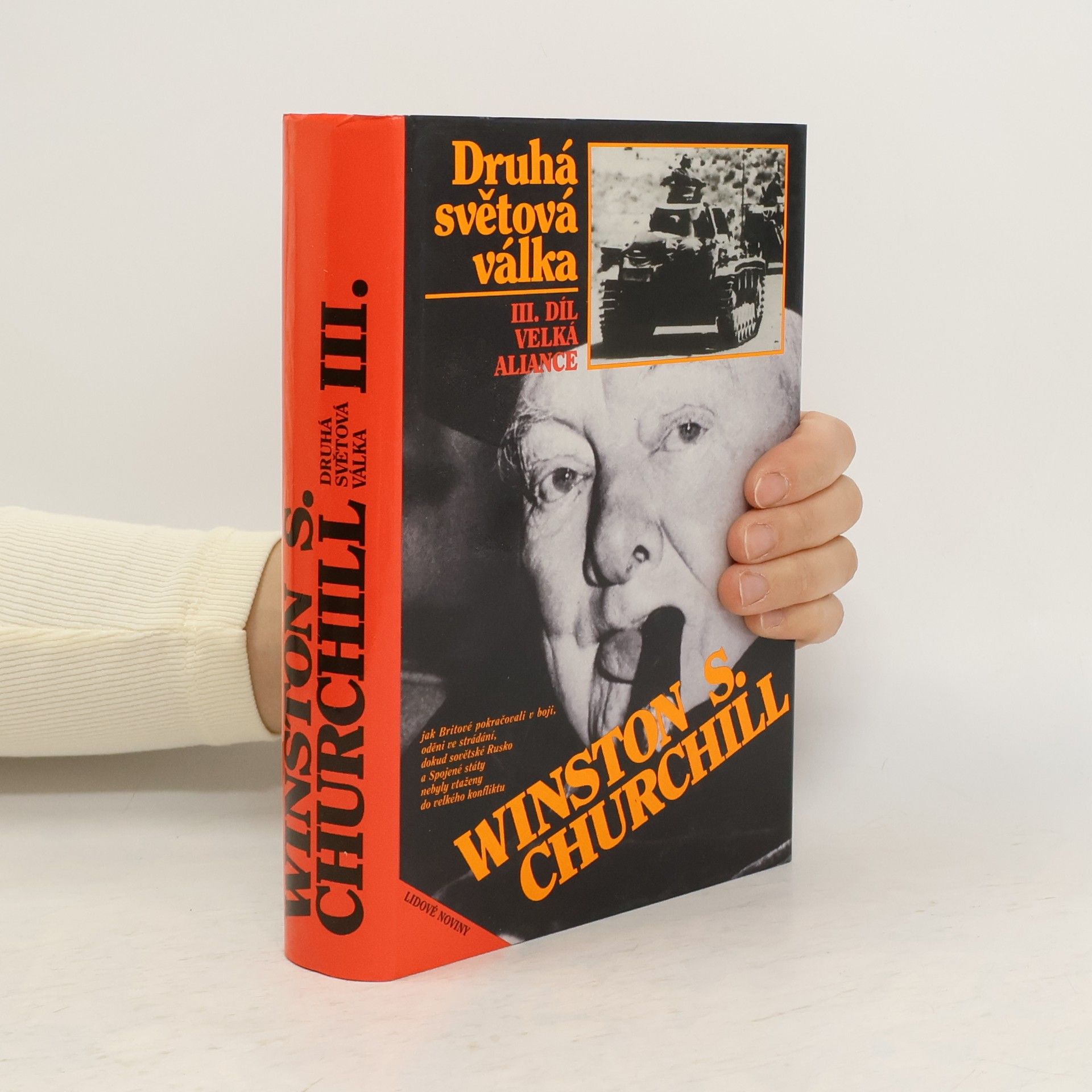 Winston Churchill Druhá světová válka III. Velká aliance