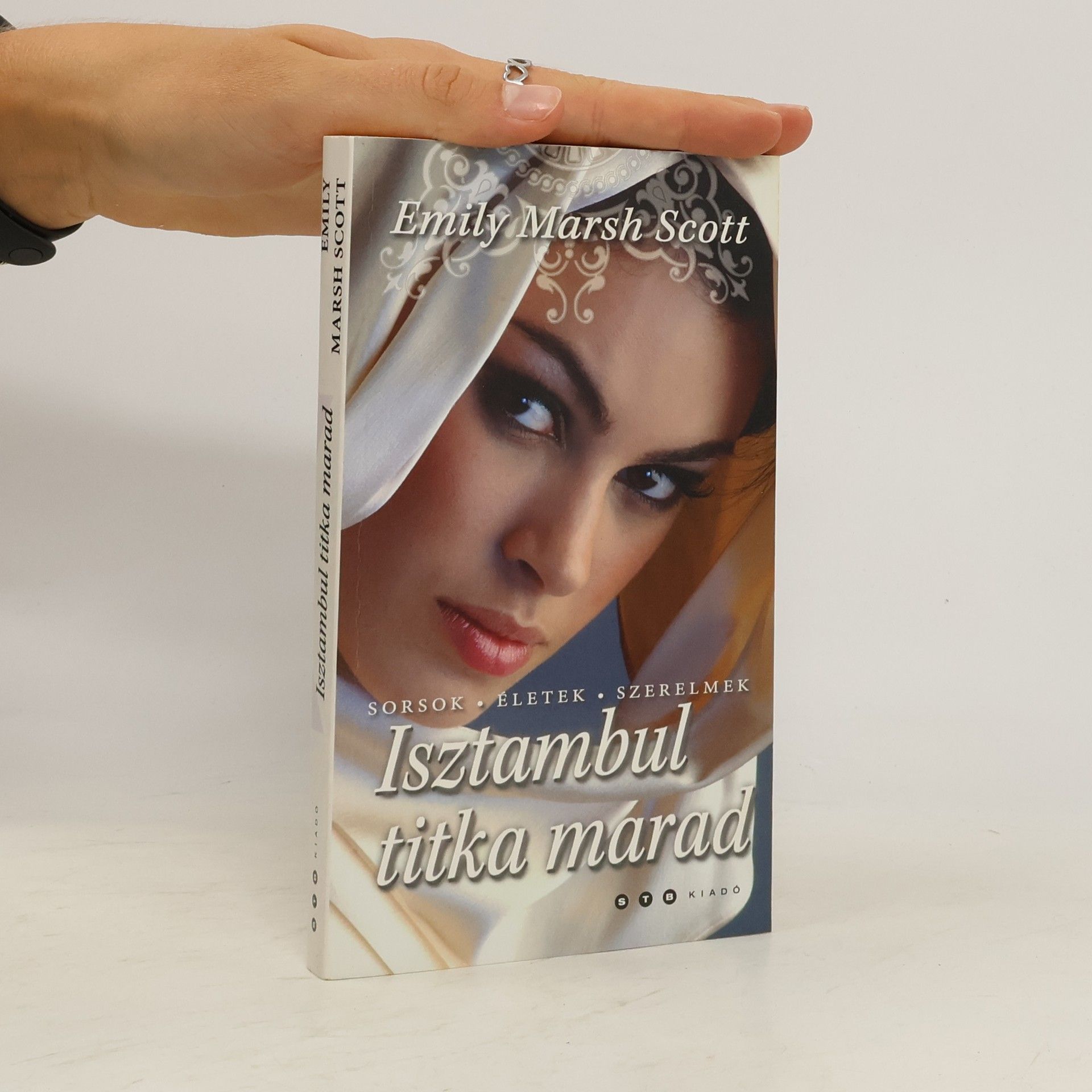 Emily Marsch Scott Isztambul titka márad