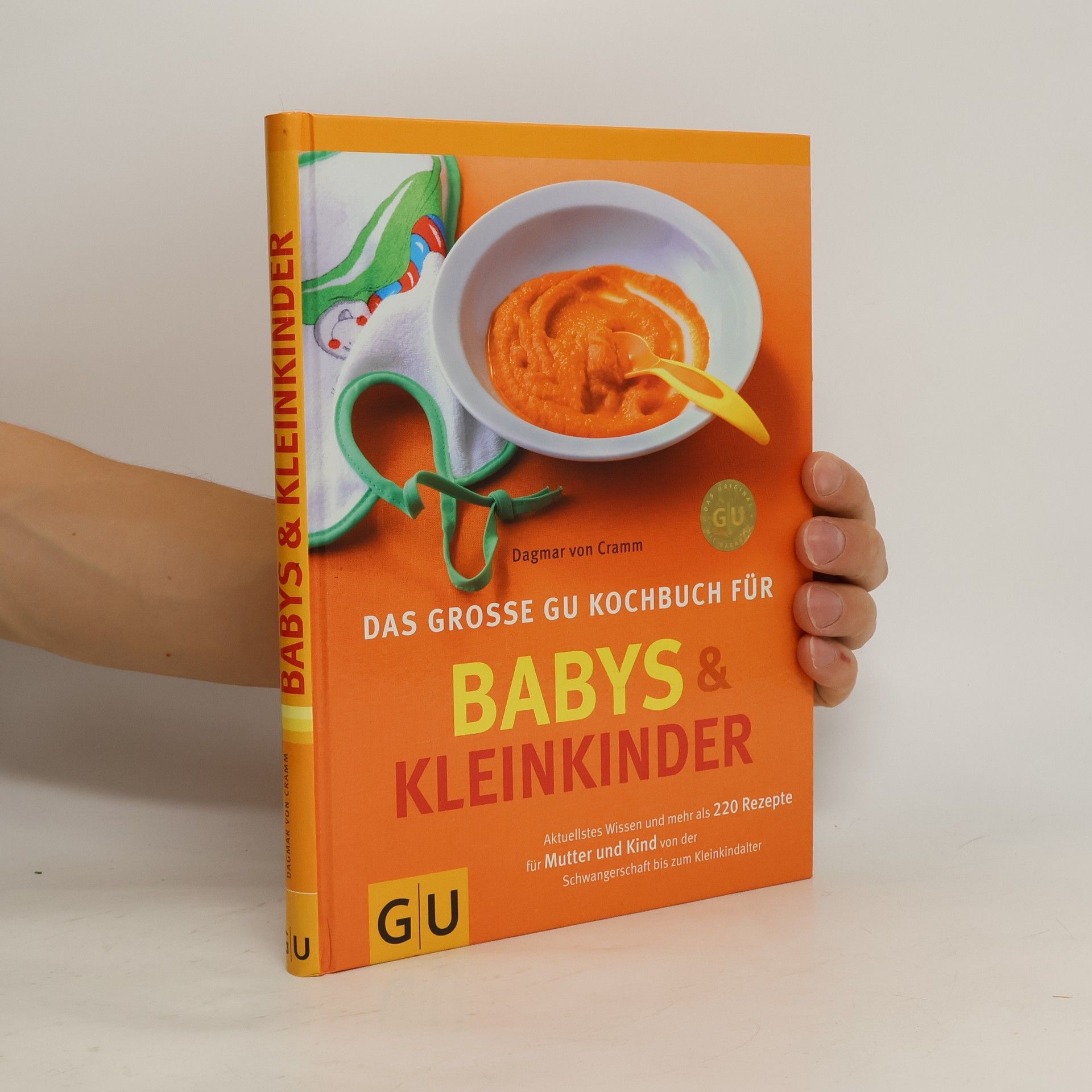 Dagmar von Cramm Das grosse GU-Kochbuch für Babys & Kleinkinder