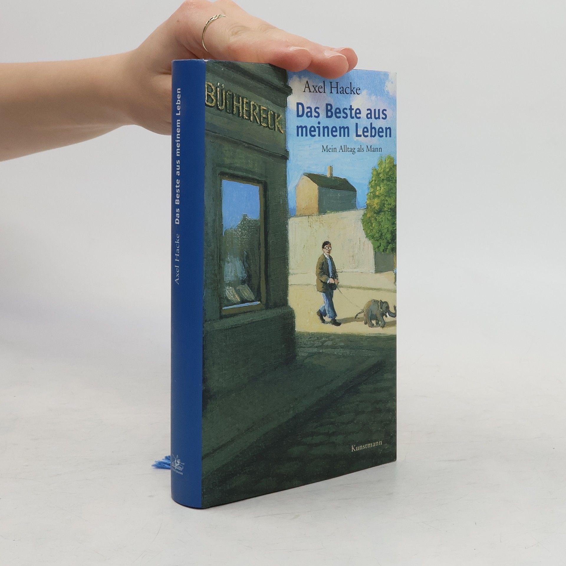 Axel Hacke Das Beste aus meinem Leben