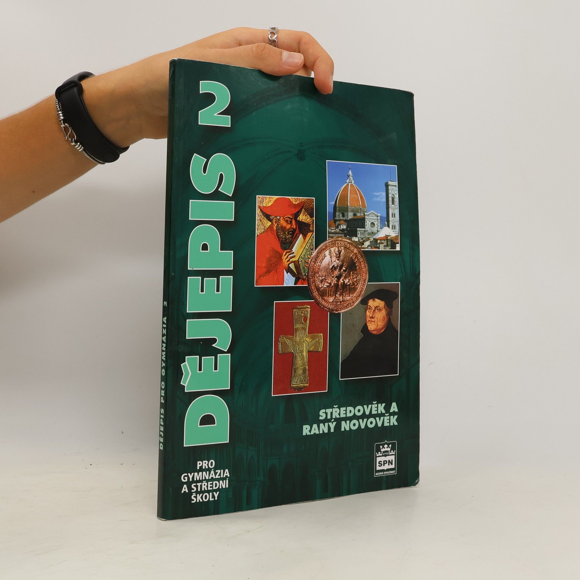 Dějepis pro gymnázia a střední školy 2. Středověk a raný novověk