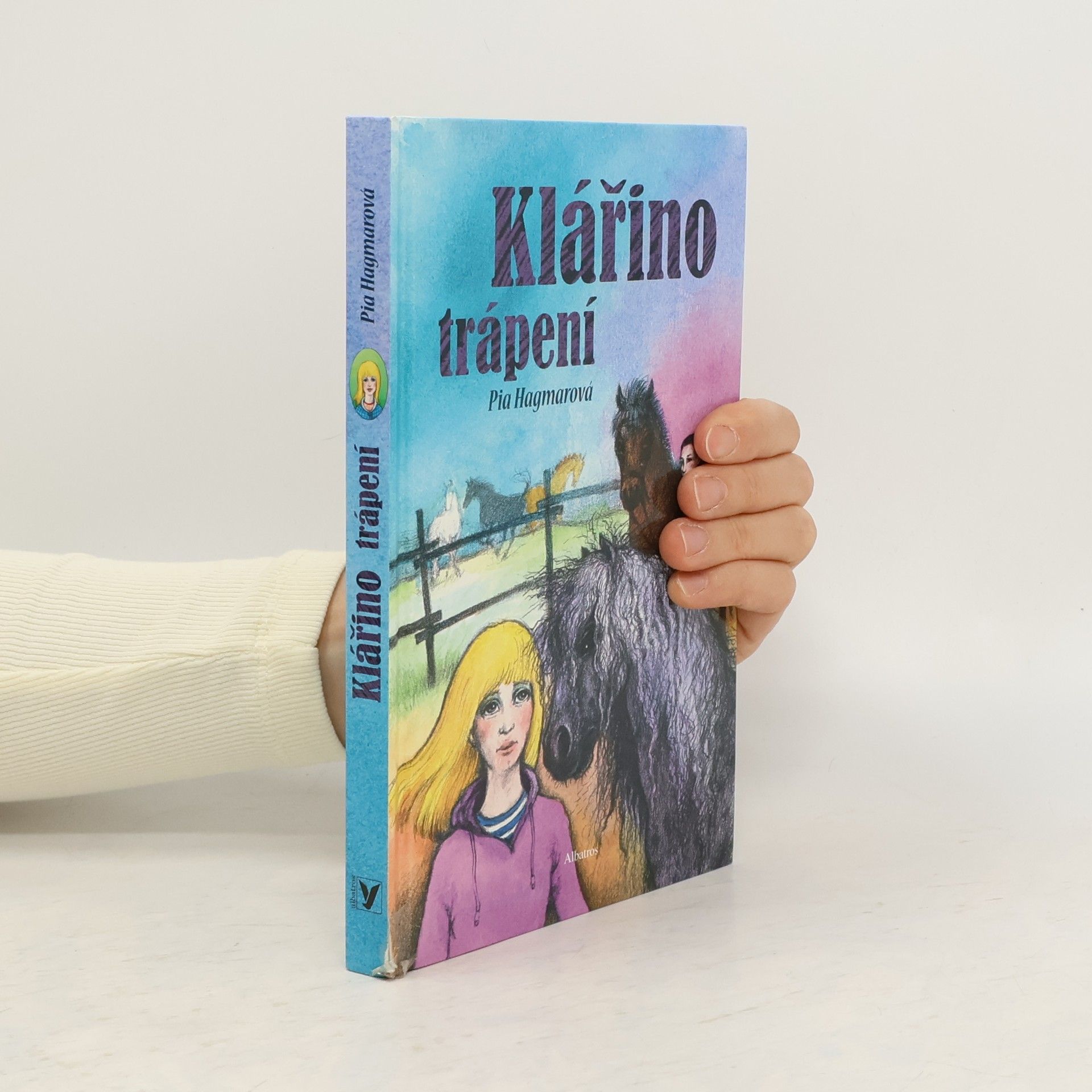 Pia Hagmar Klářino trápení