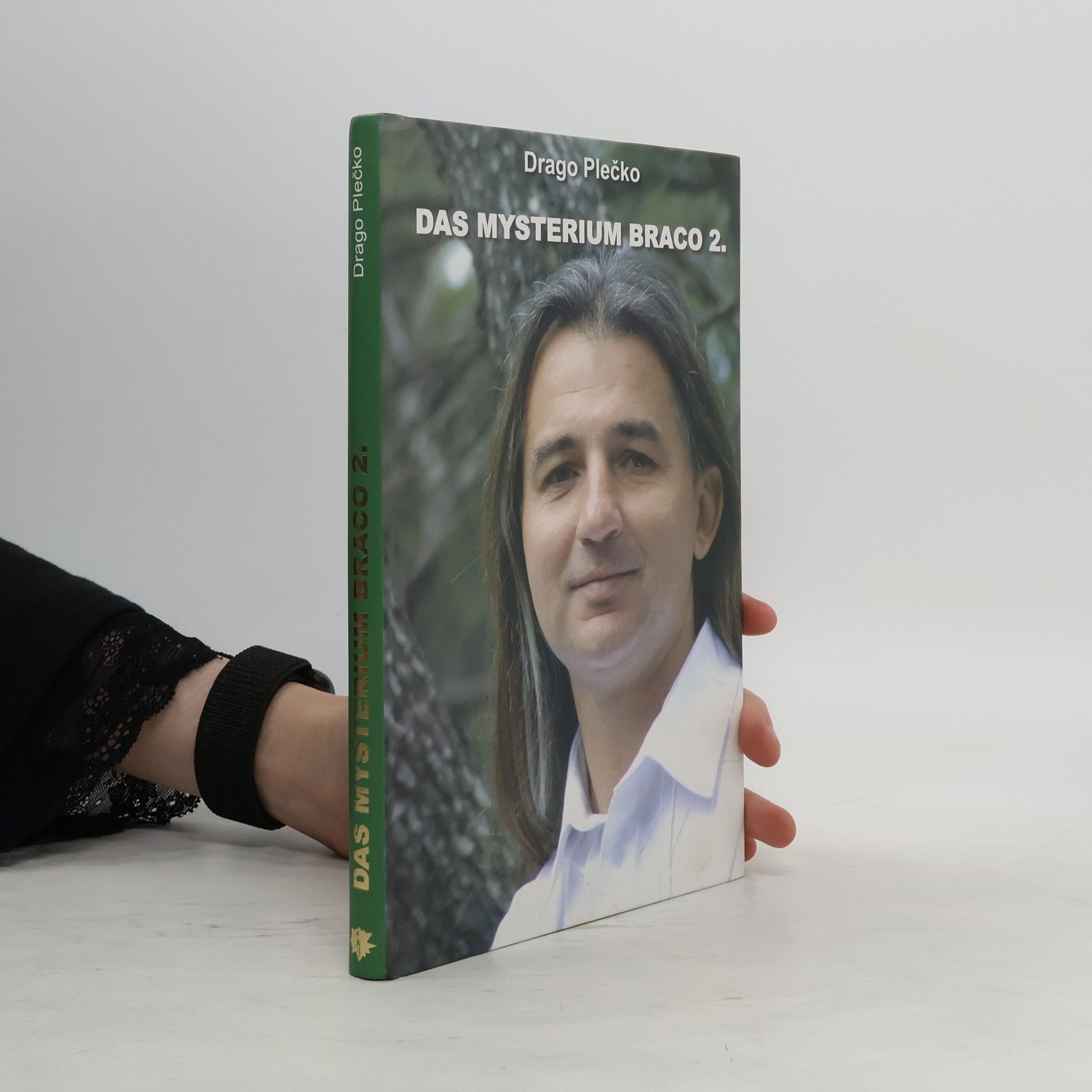 Drago Plečko Das Mysterium Braco 2