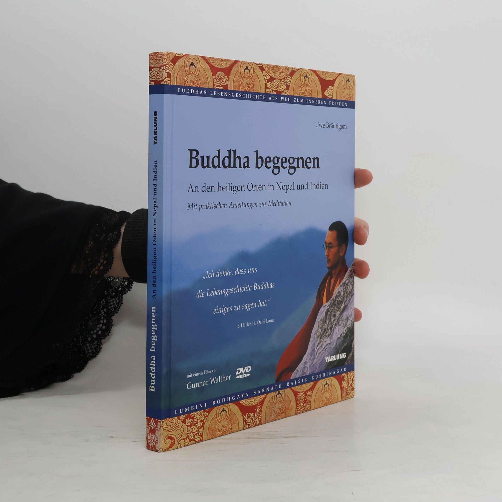 Uwe Bräutigam Buddha begegnen