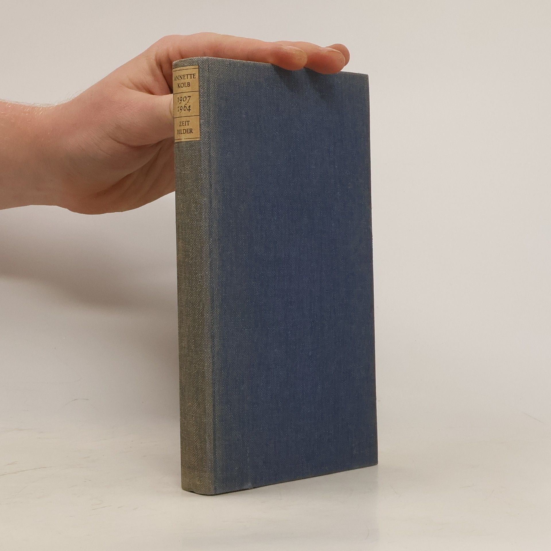 Annette Kolb Zeitbilder, 1907-1964