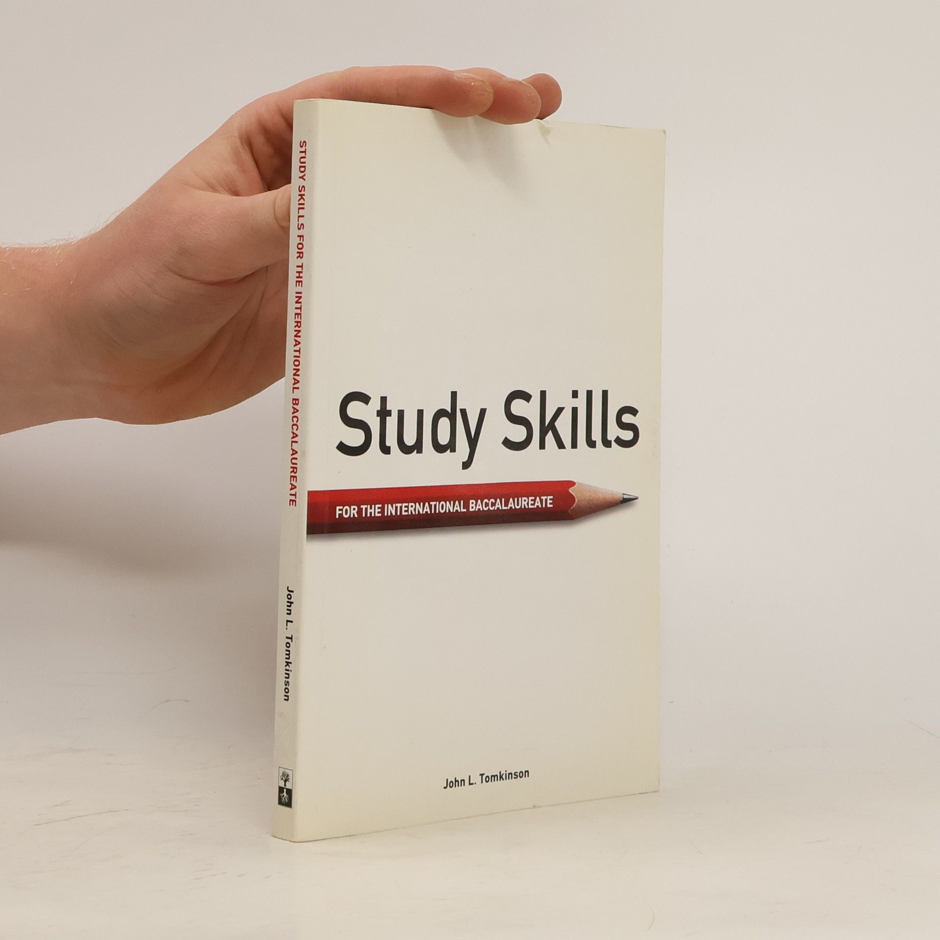 John L. Tomkinson Study Skills for the International Baccalaureate