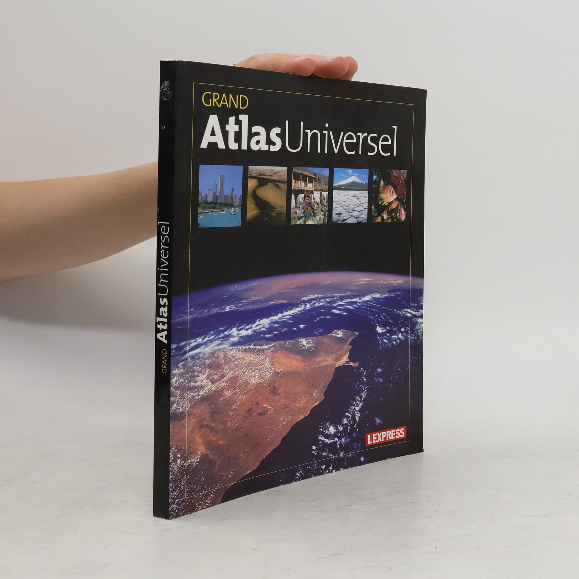 Collectif d'auteurs Grand Atlas Universel