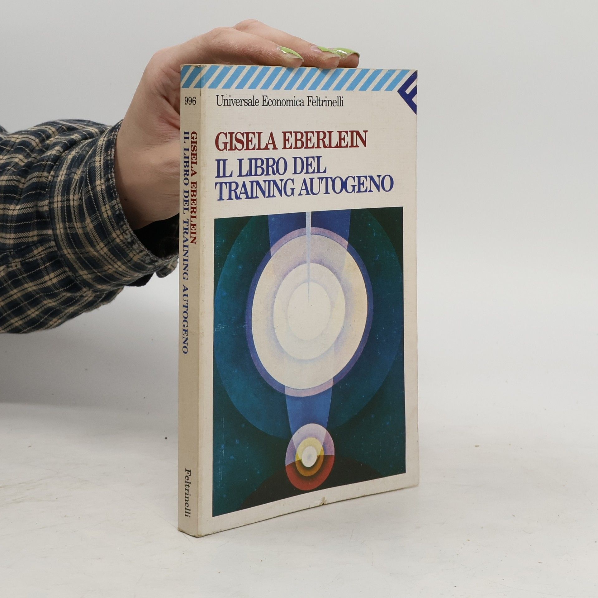Gisela Eberlein Il libro del training autogeno