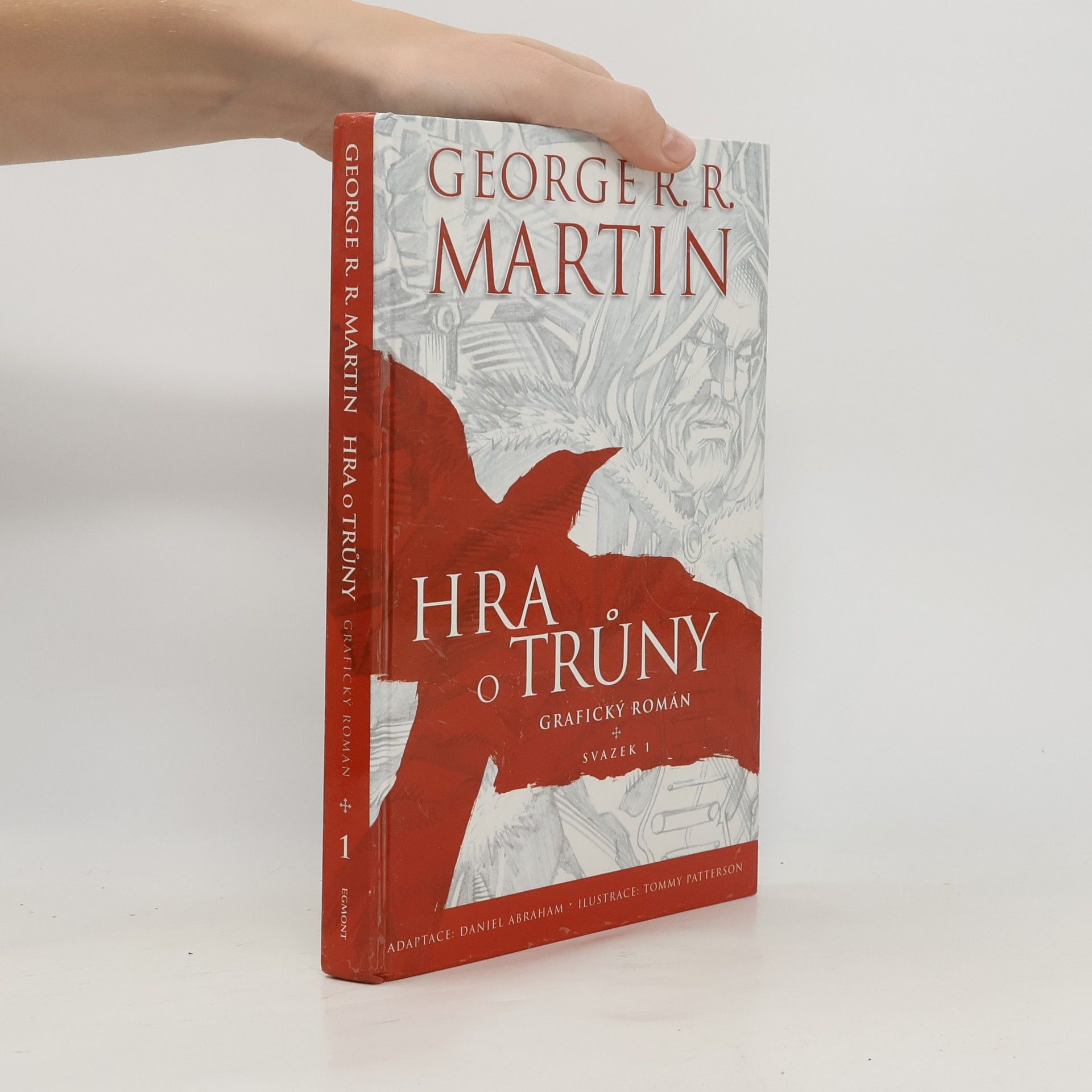 George R. R. Martin Hra o trůny: Grafický román - svazek 1