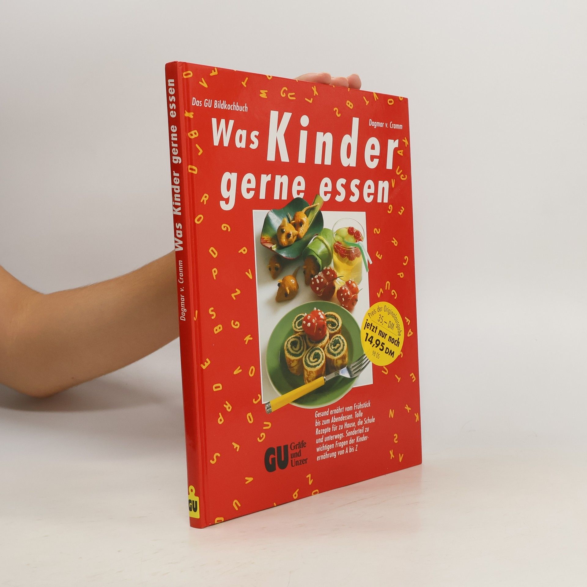 Dagmar von Cramm Was Kinder gerne essen