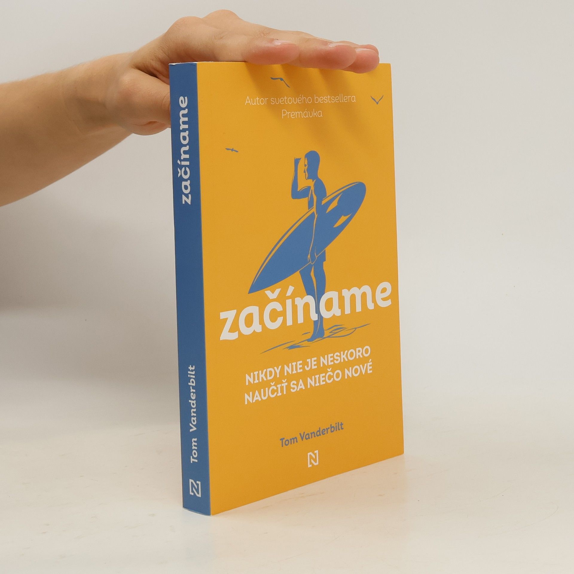 Začíname. Nikdy nie je neskoro naučiť sa niečo nové