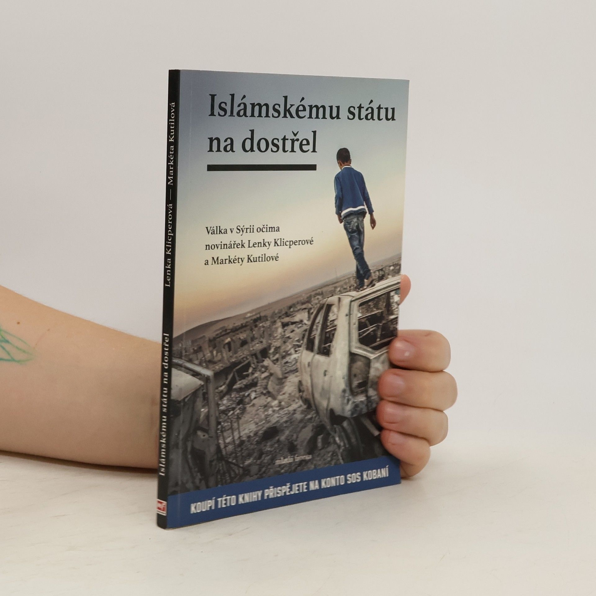 Lenka Klicperová Islámskému státu na dostřel