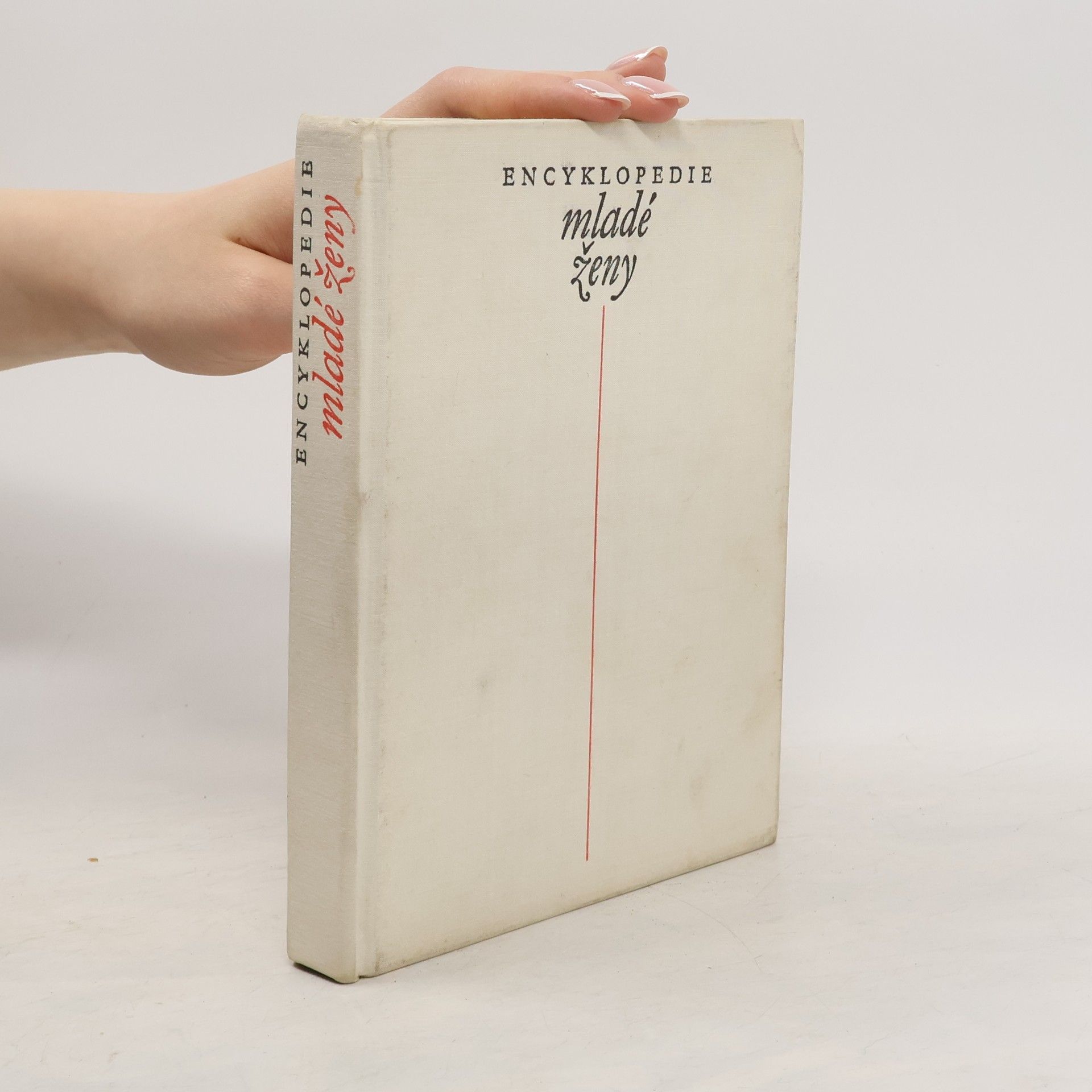 Collectif d'auteurs Encyklopedie mladé ženy