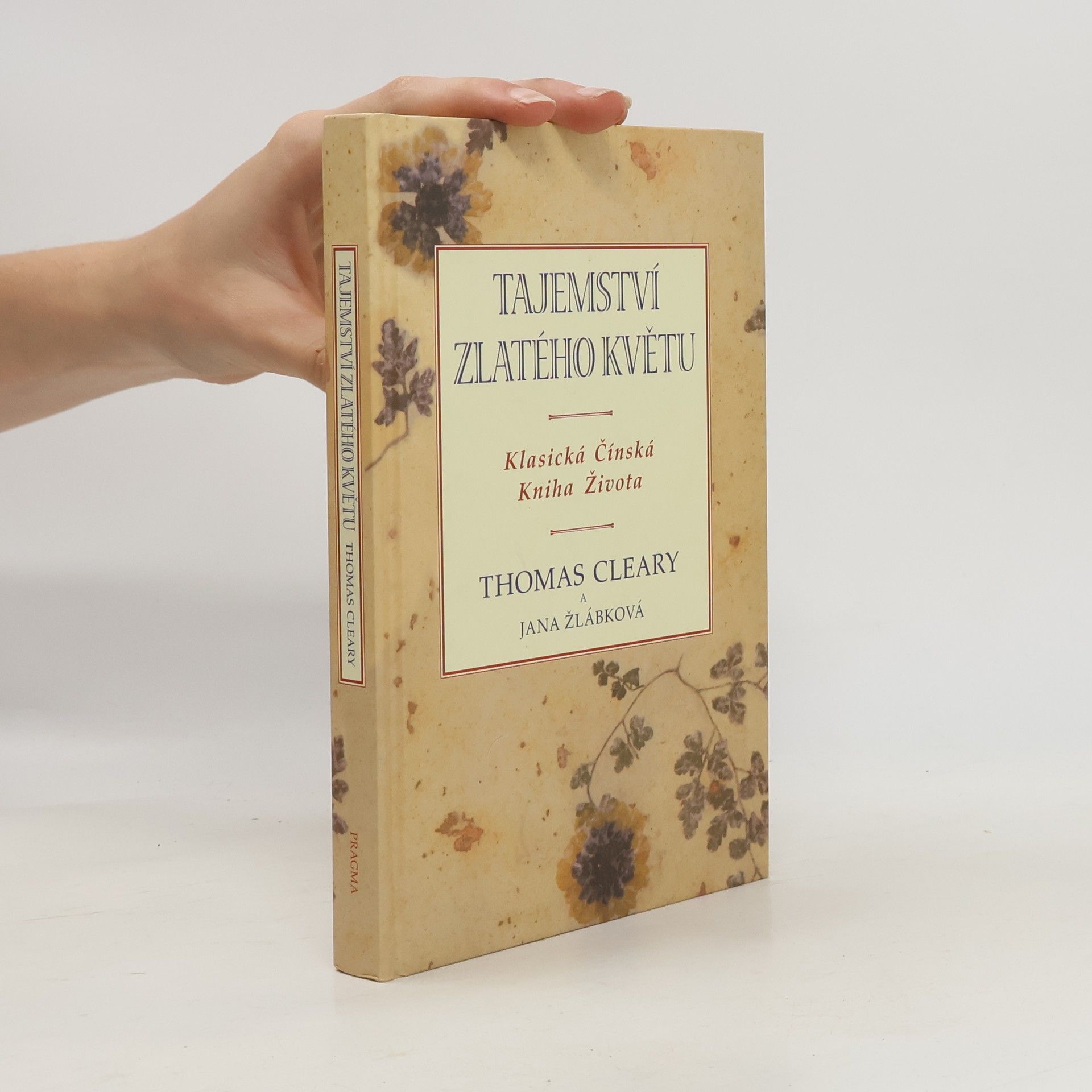 Tajemství zlatého květu. Klasická čínská kniha života